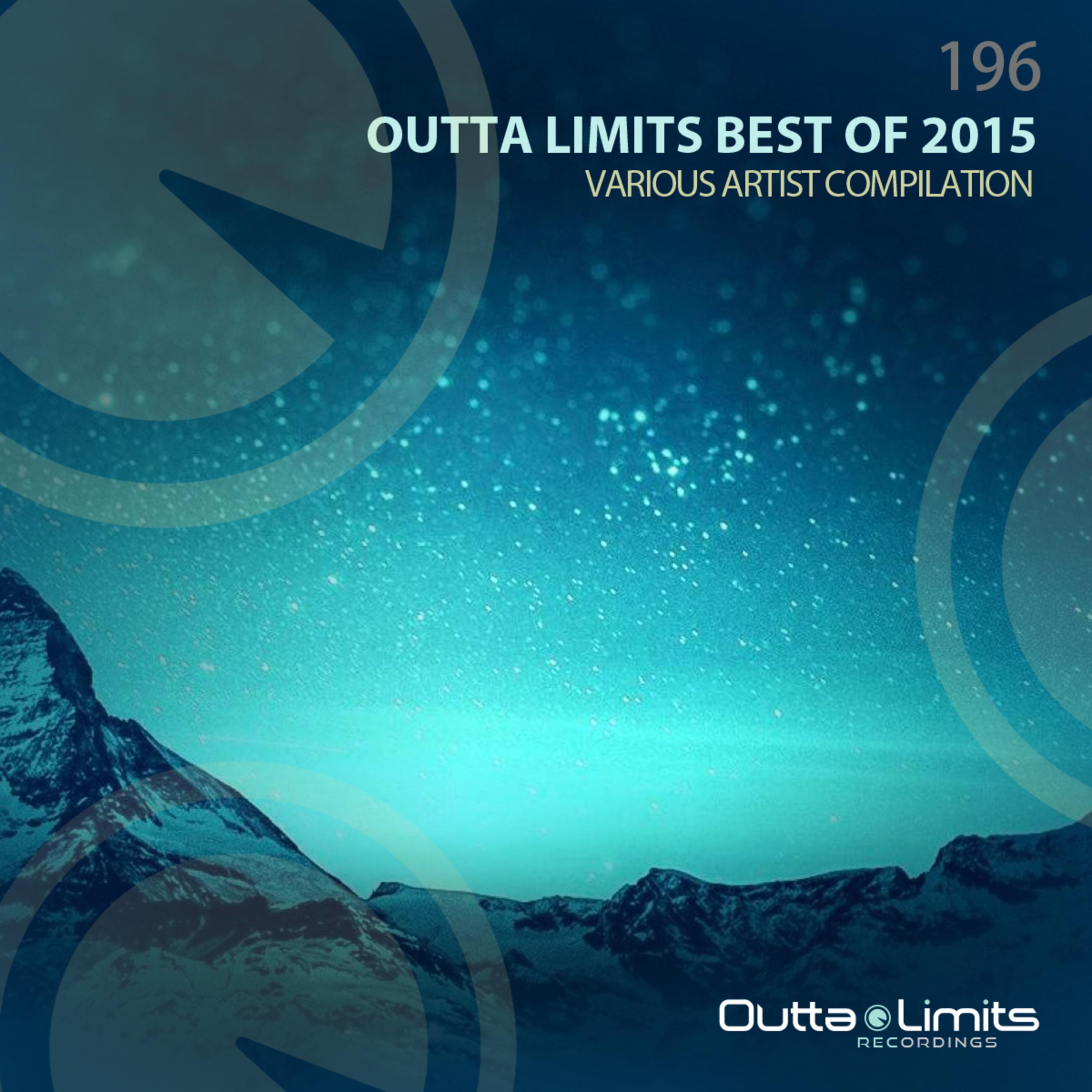 Outta Limits - Best Of 2015