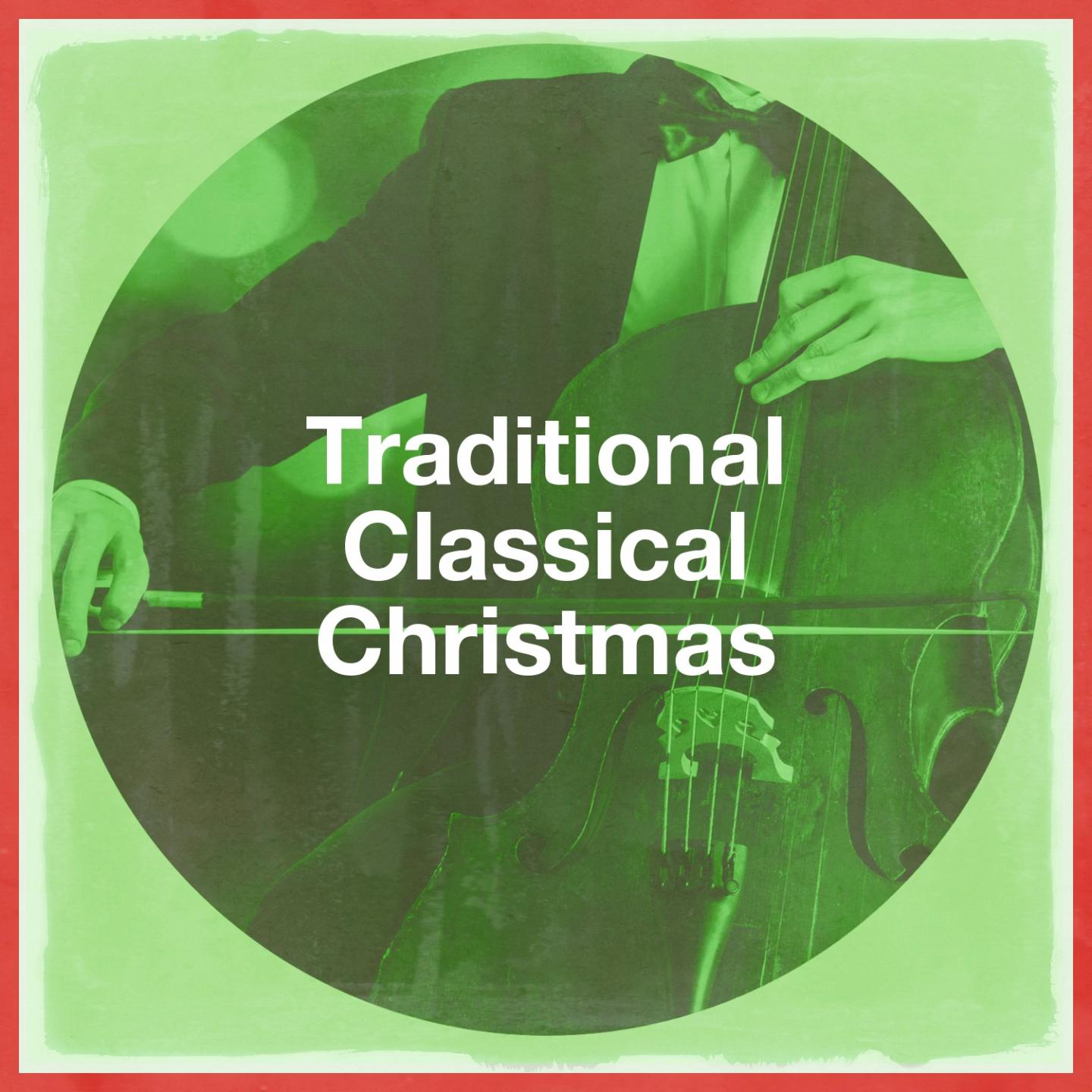 Traditional Classical Christmas