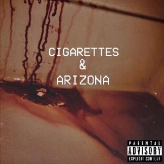 Cigarettes & Arizona