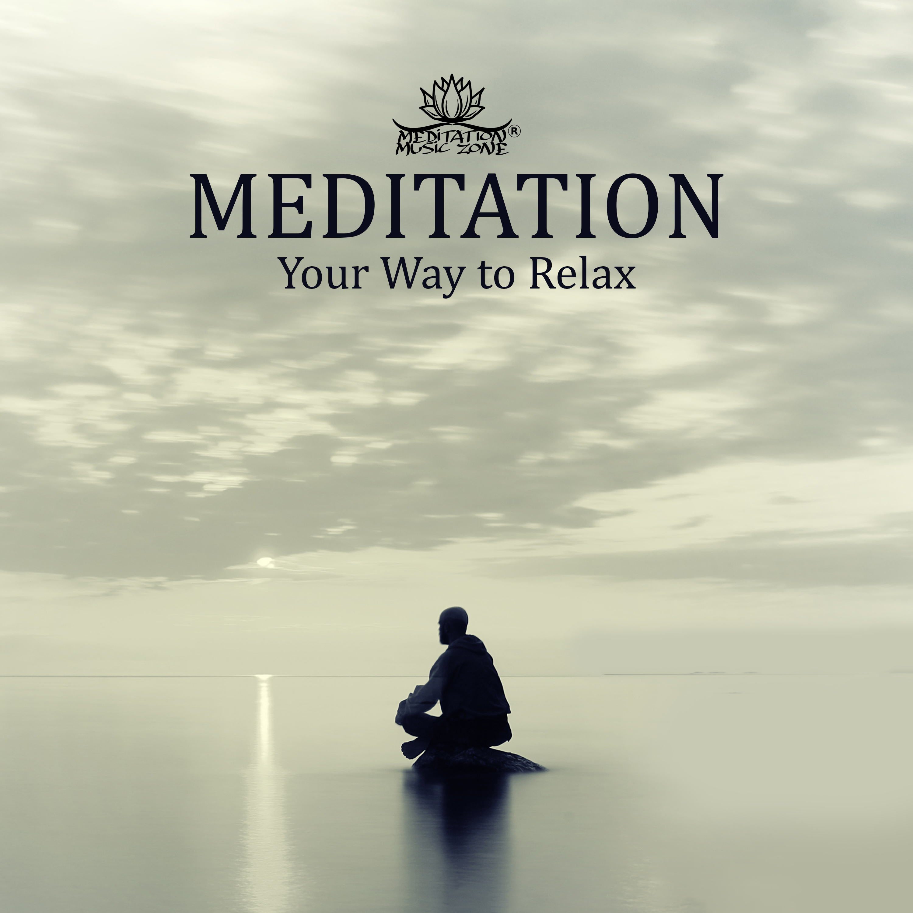 Meditation Your Way to Relax