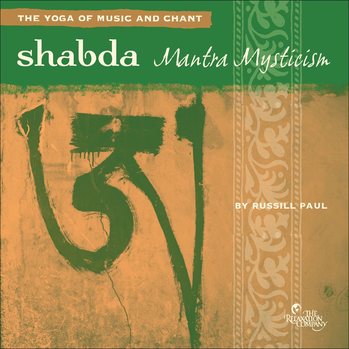 Shabda: Mantra Mysticism