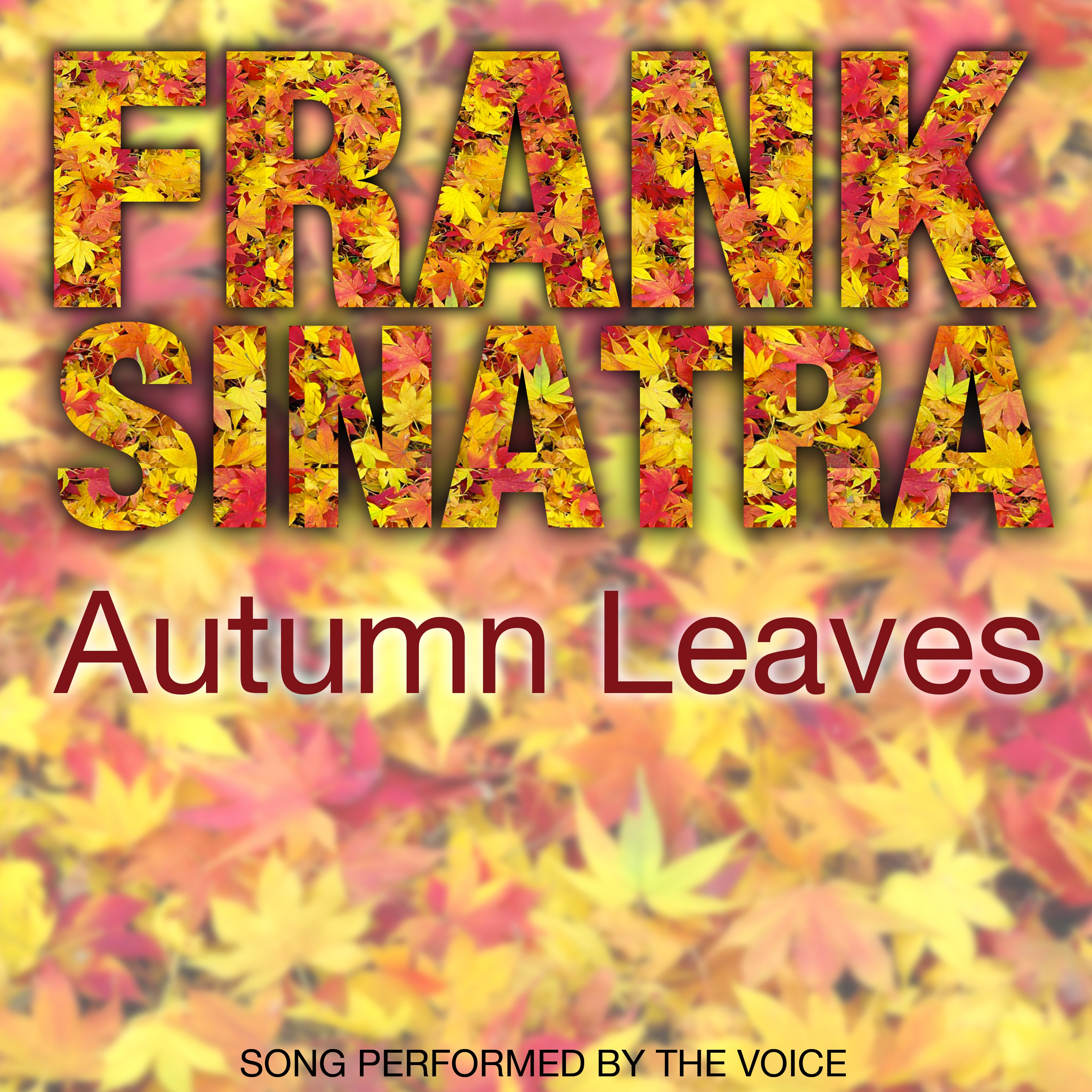 Autumn Leaves (Songs Performed by the Voice)