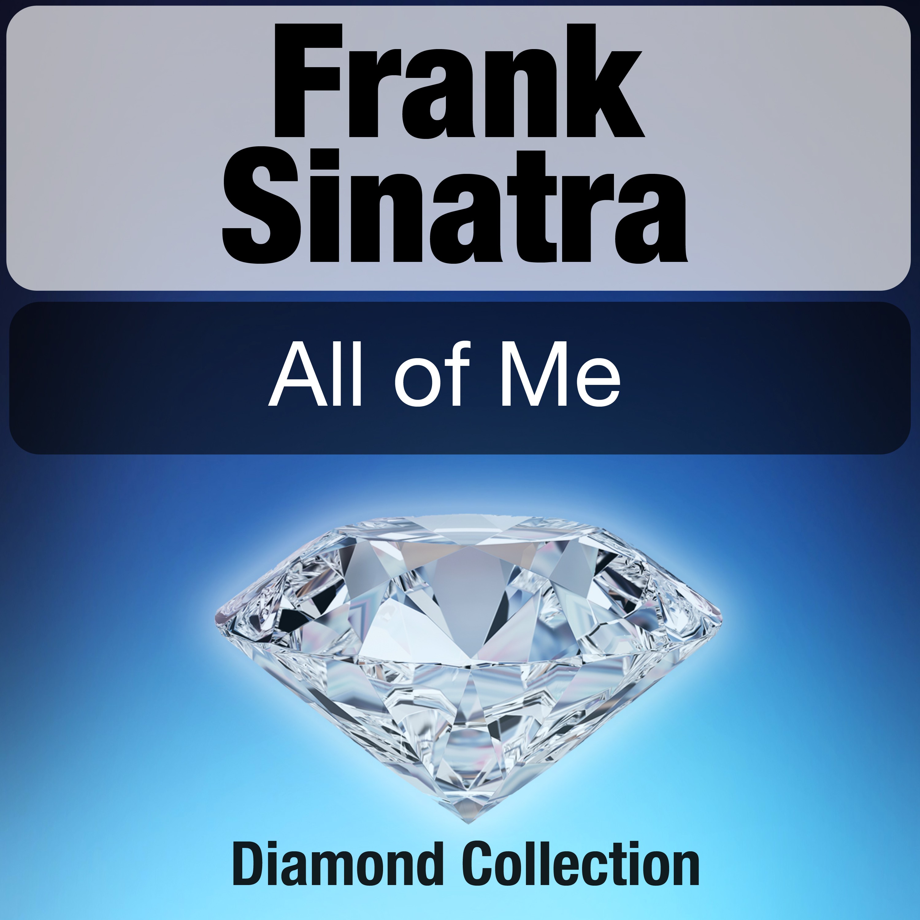 All of Me (Diamond Collection)