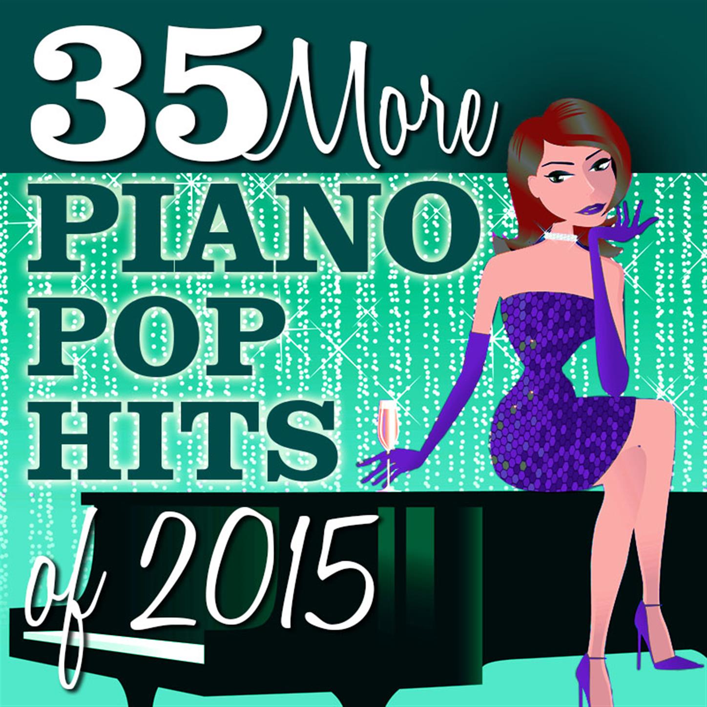 35 More Piano Pop Hits of 2015