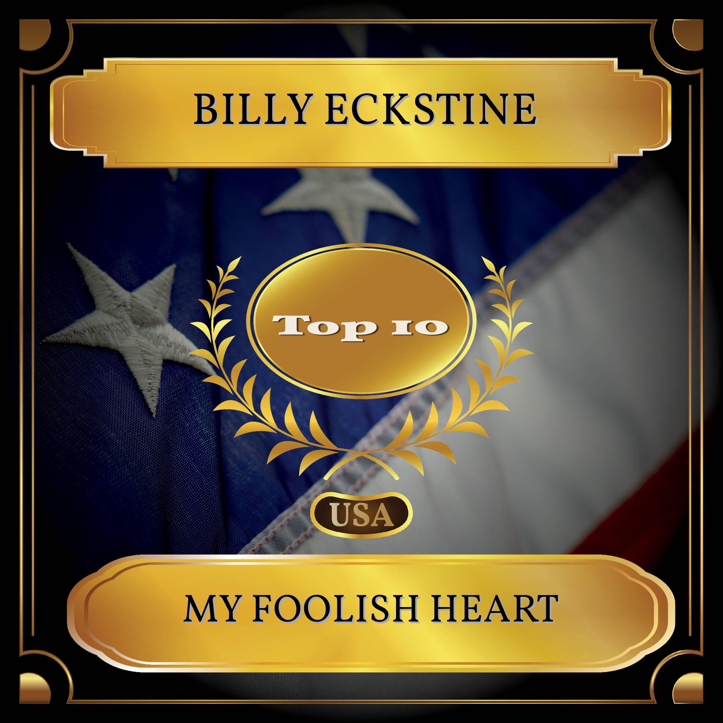 My Foolish Heart (Billboard Hot 100 - No. 06)