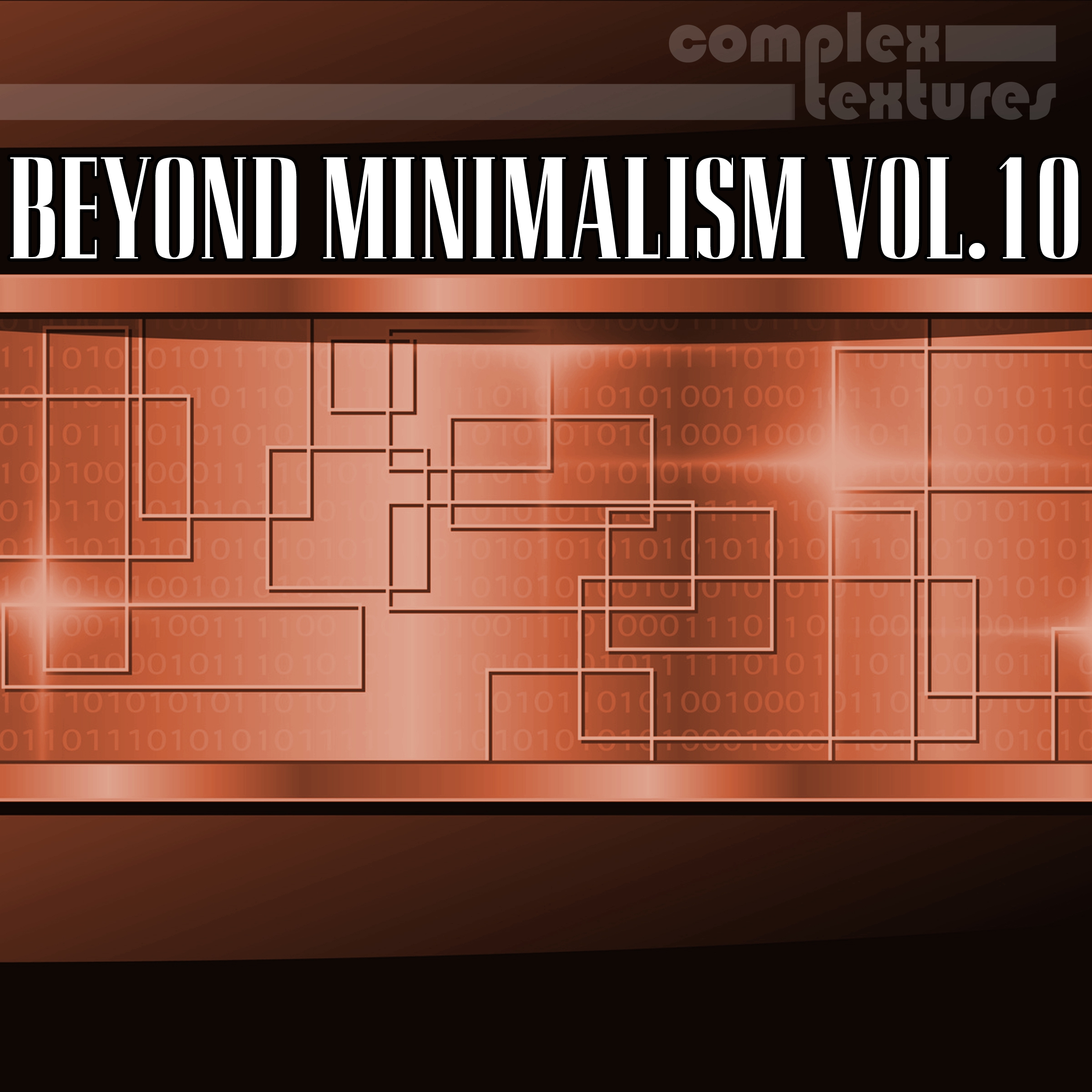 Beyond Minimalism, Vol. 10