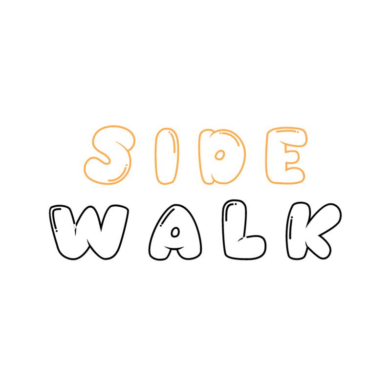 SIDE WALK