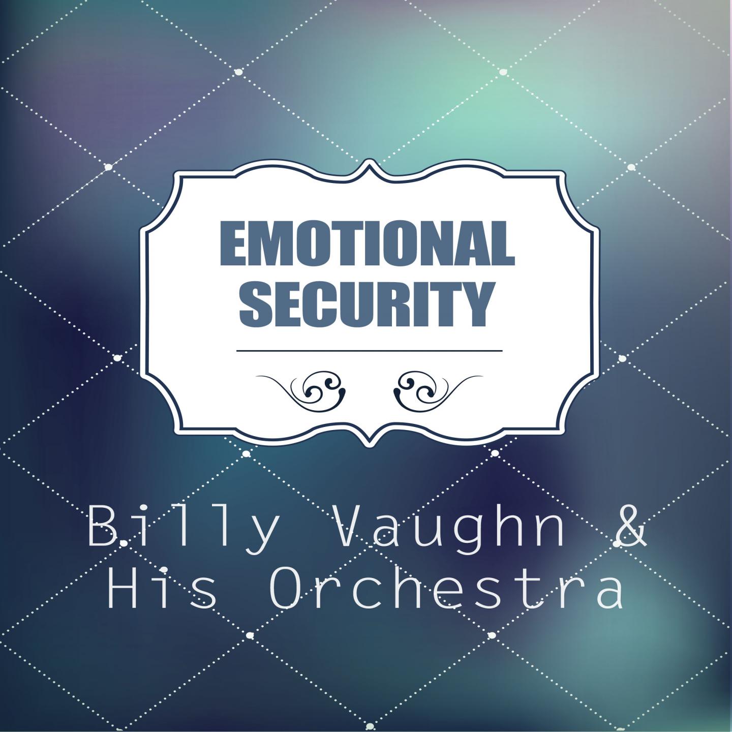 Emotional Security