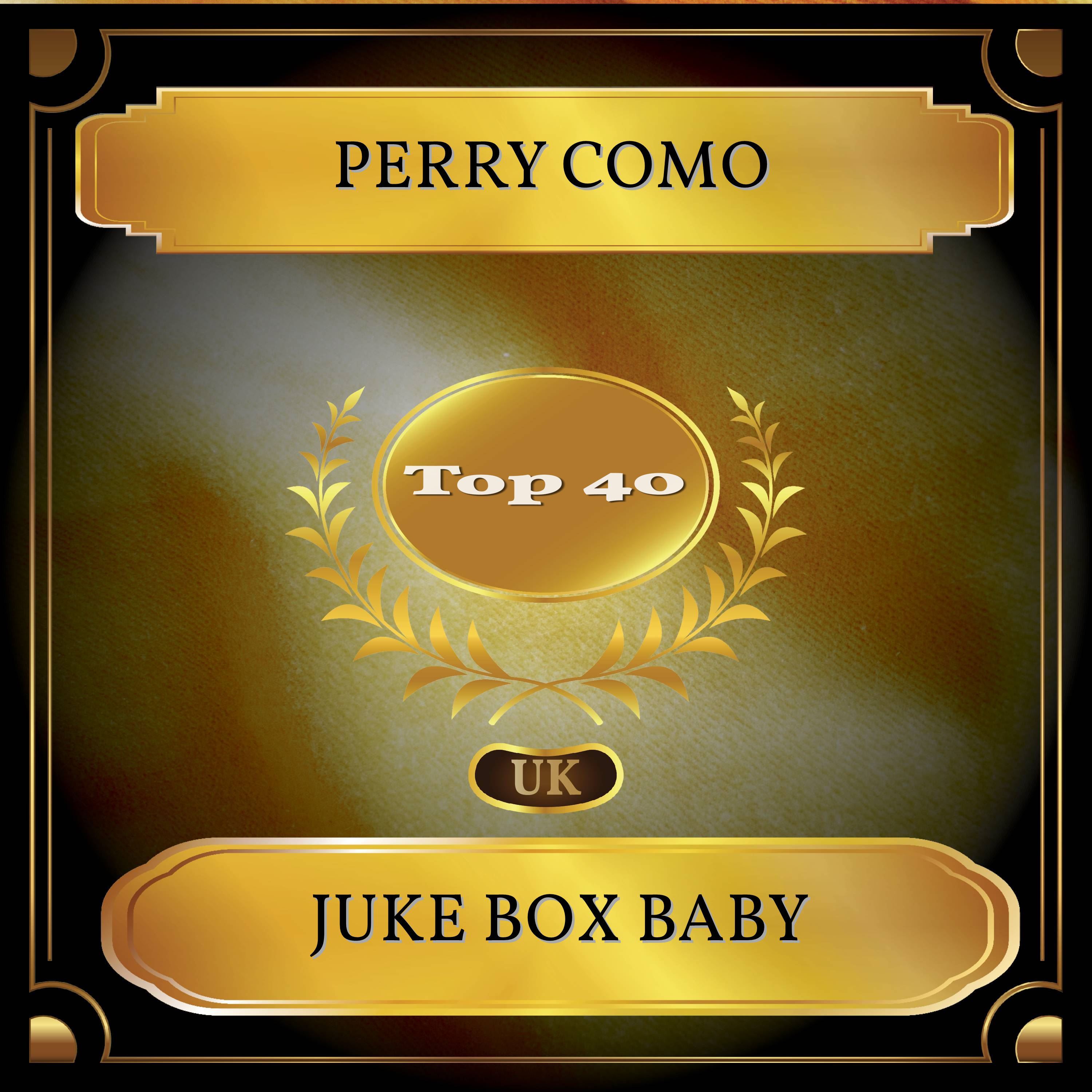 Juke Box Baby (UK Chart Top 40 - No. 22)