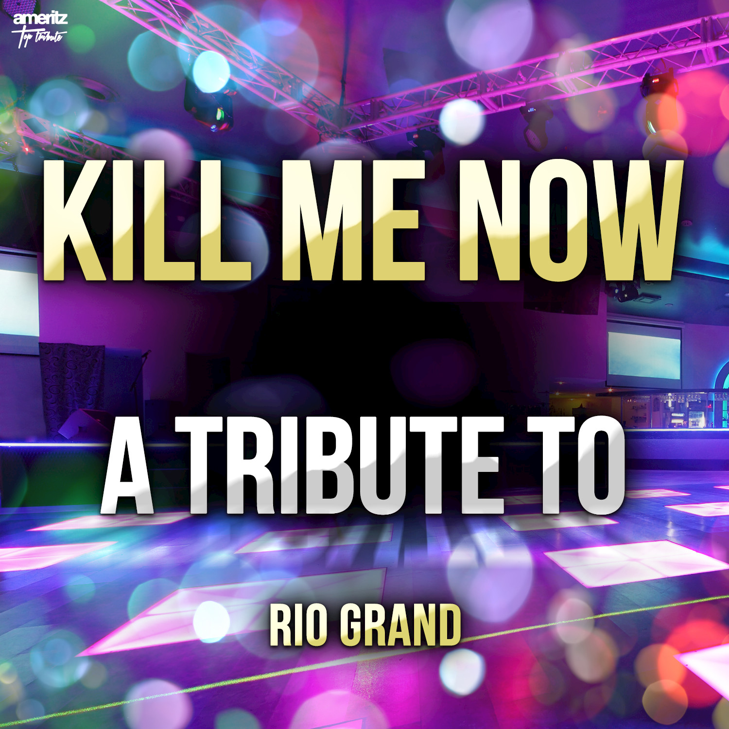 Kill Me Now: A Tribute to Rio Grand