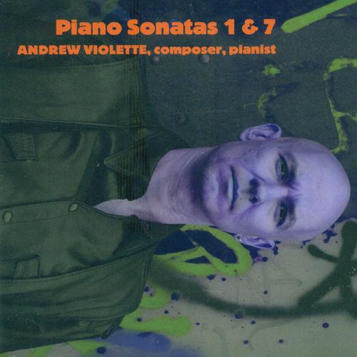 VIOLETTE, A.: Piano Sonatas Nos. 1 and 7 (Violette)