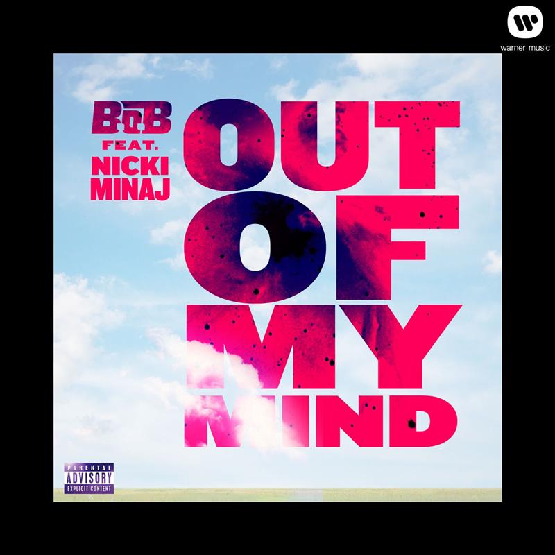 Out Of My Mind (feat. Nicki Minaj)