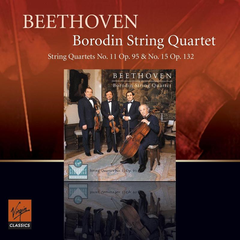 Beethoven : String Quartets opp 95 & 132