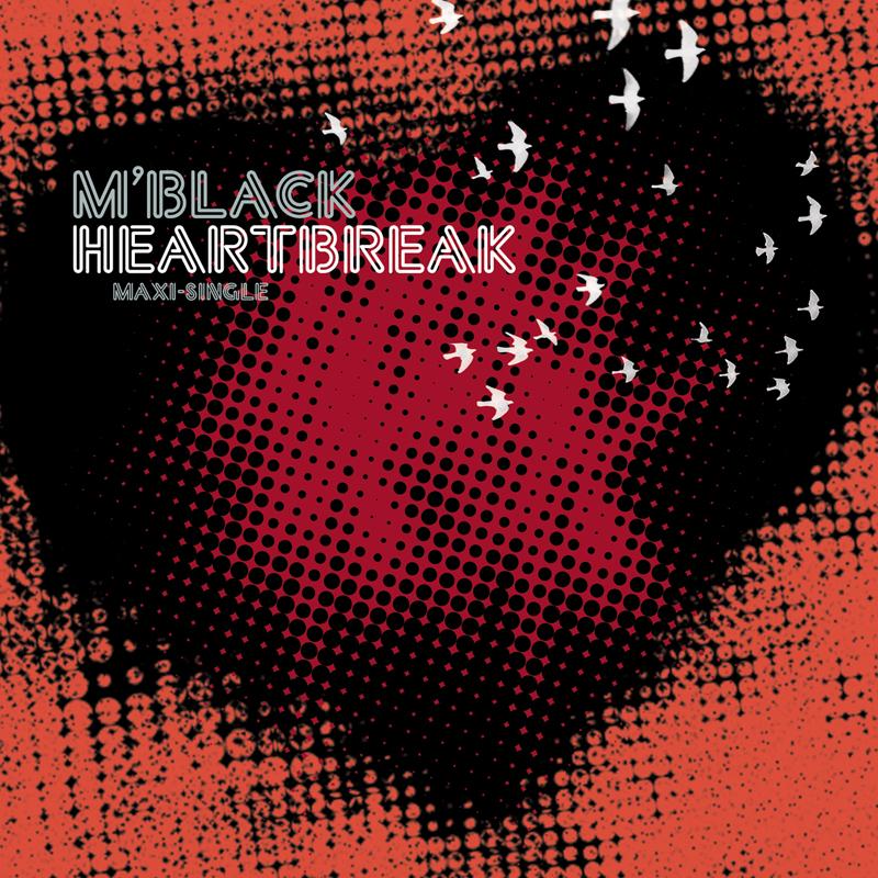 Heartbreak (Remixes)