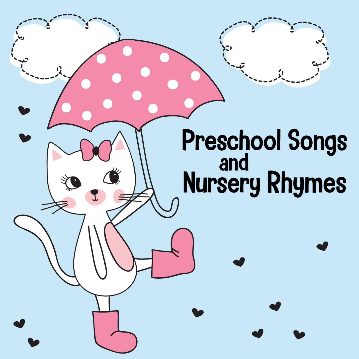 Preschool Songs & Nursery Rhymes