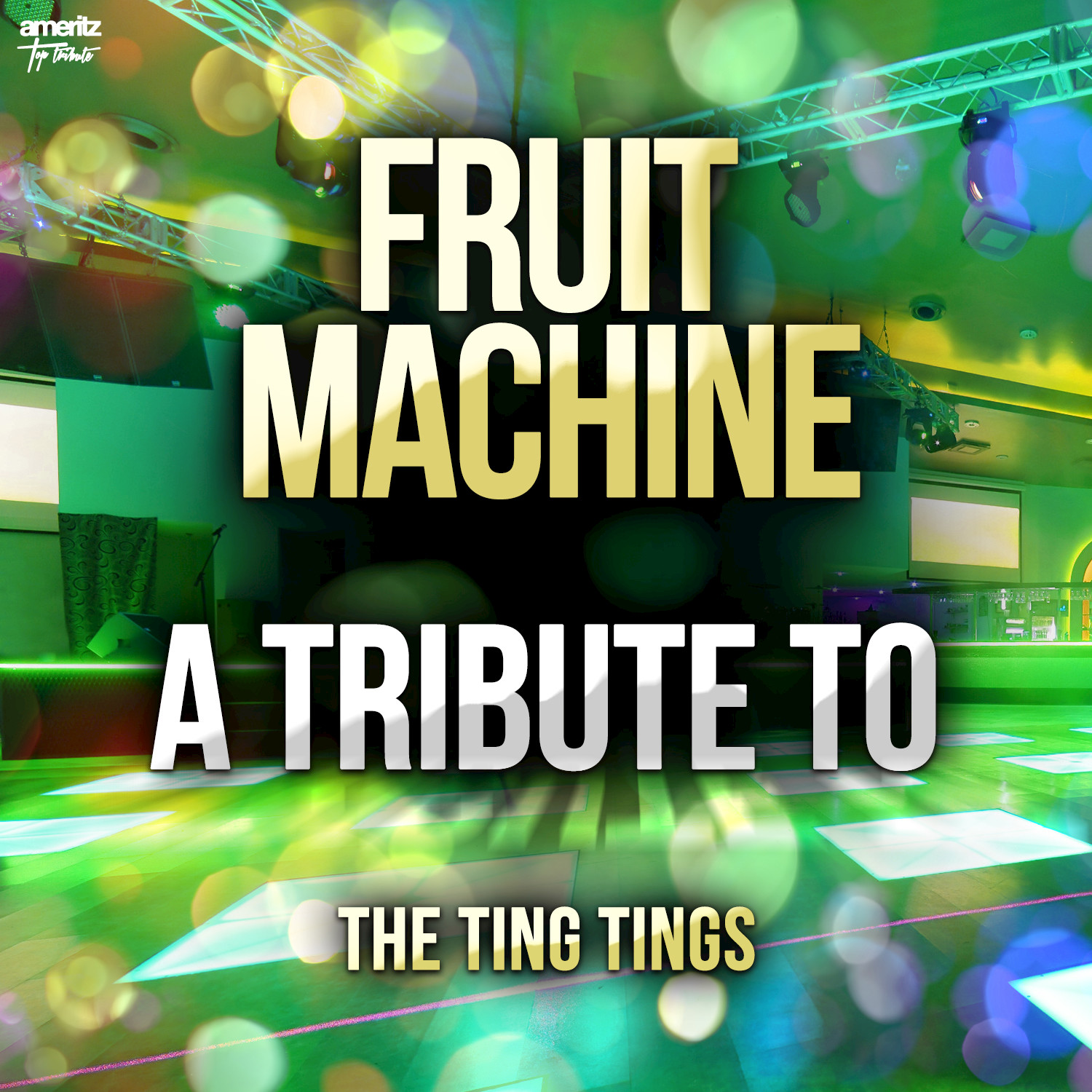 Fruit Machine: A Tribute to The Ting Tings