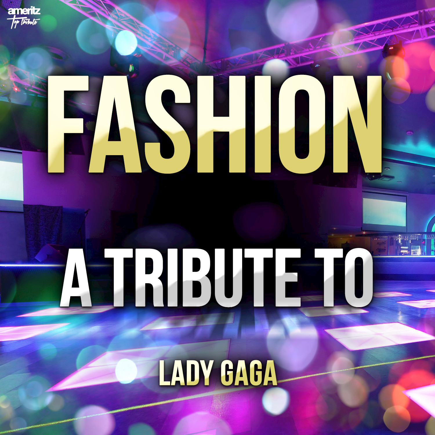 Fashion: A Tribute to Lady Gaga