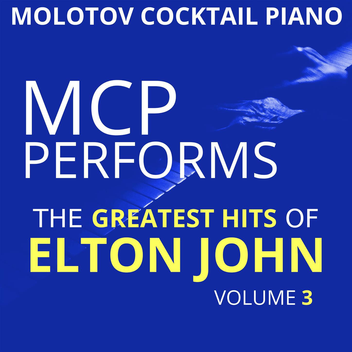 MCP Performs the Greatest Hits of Elton John, Vol. 3