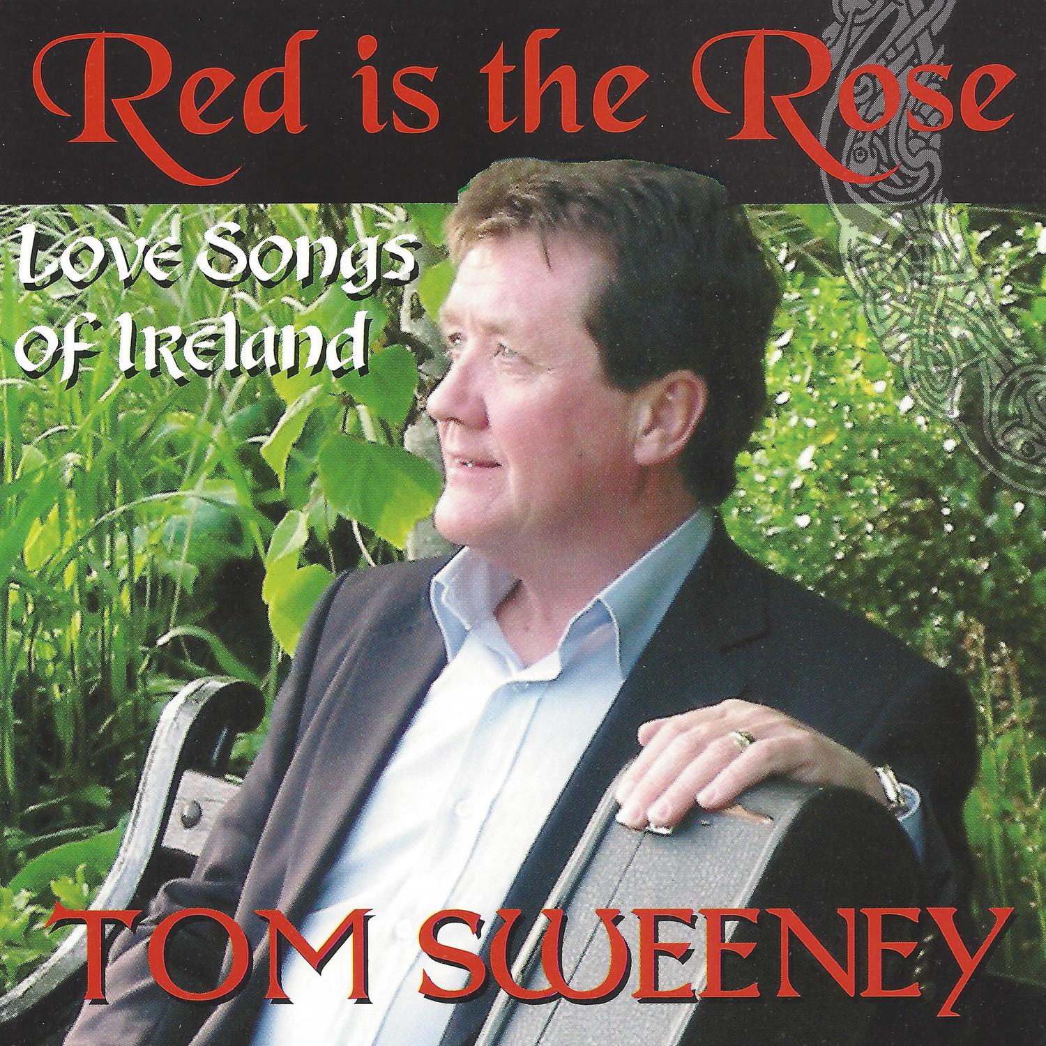 Red Is the Rose - Love Songs of Ireland