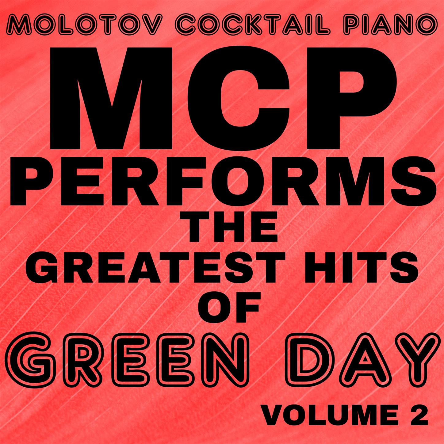 MCP Performs the Greatest Hits of Green Day, Vol. 2