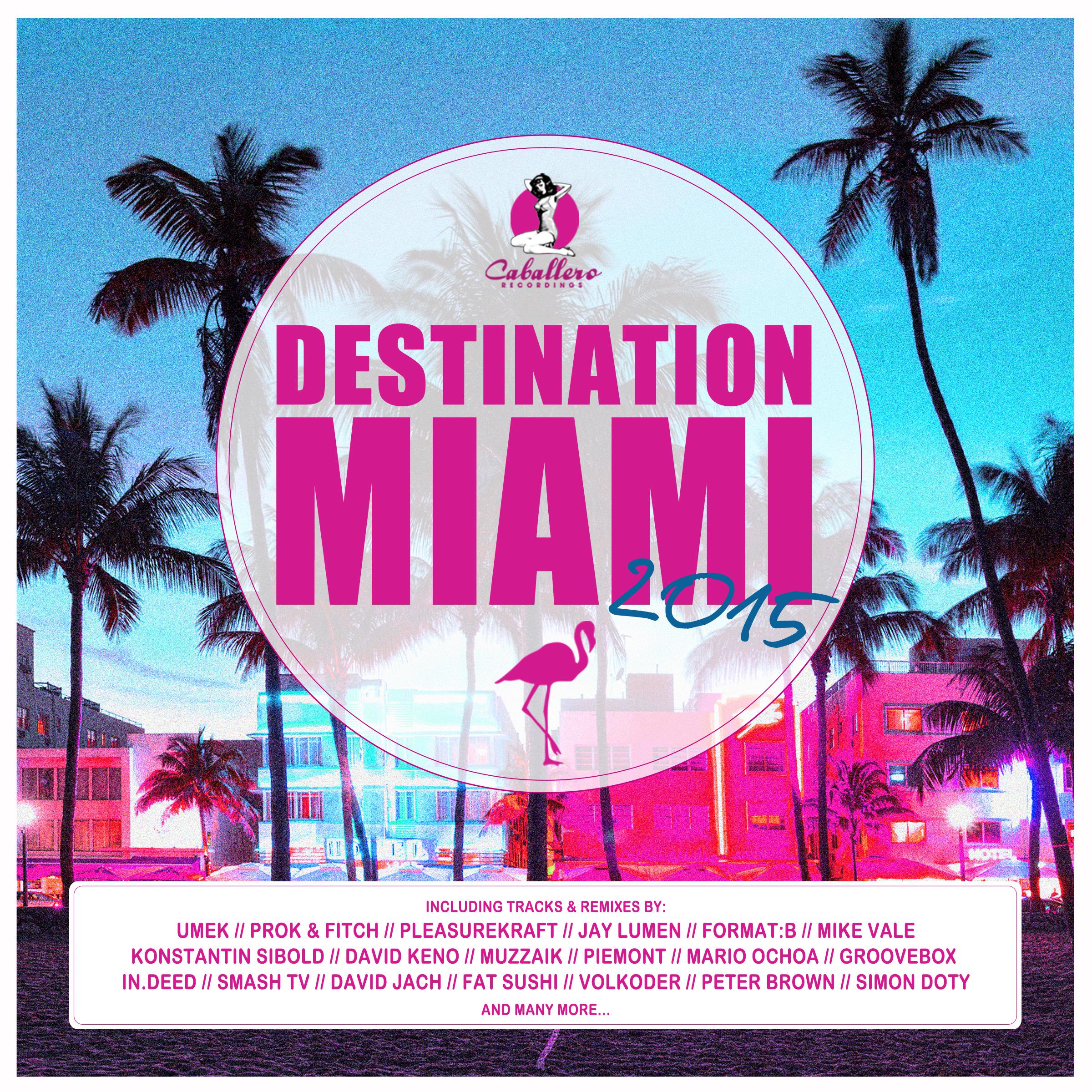 Destination: Miami 2015