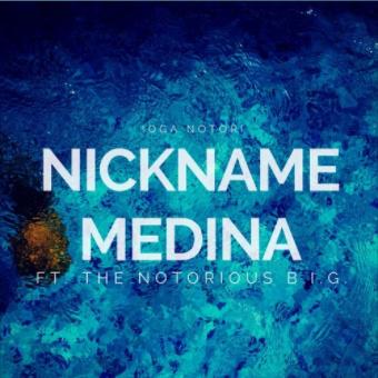 Nickname Medina