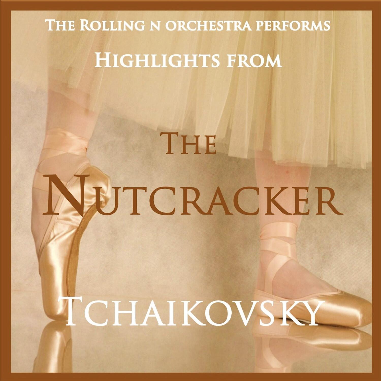 Highlights from the Nutcracker by Tchaikovsky