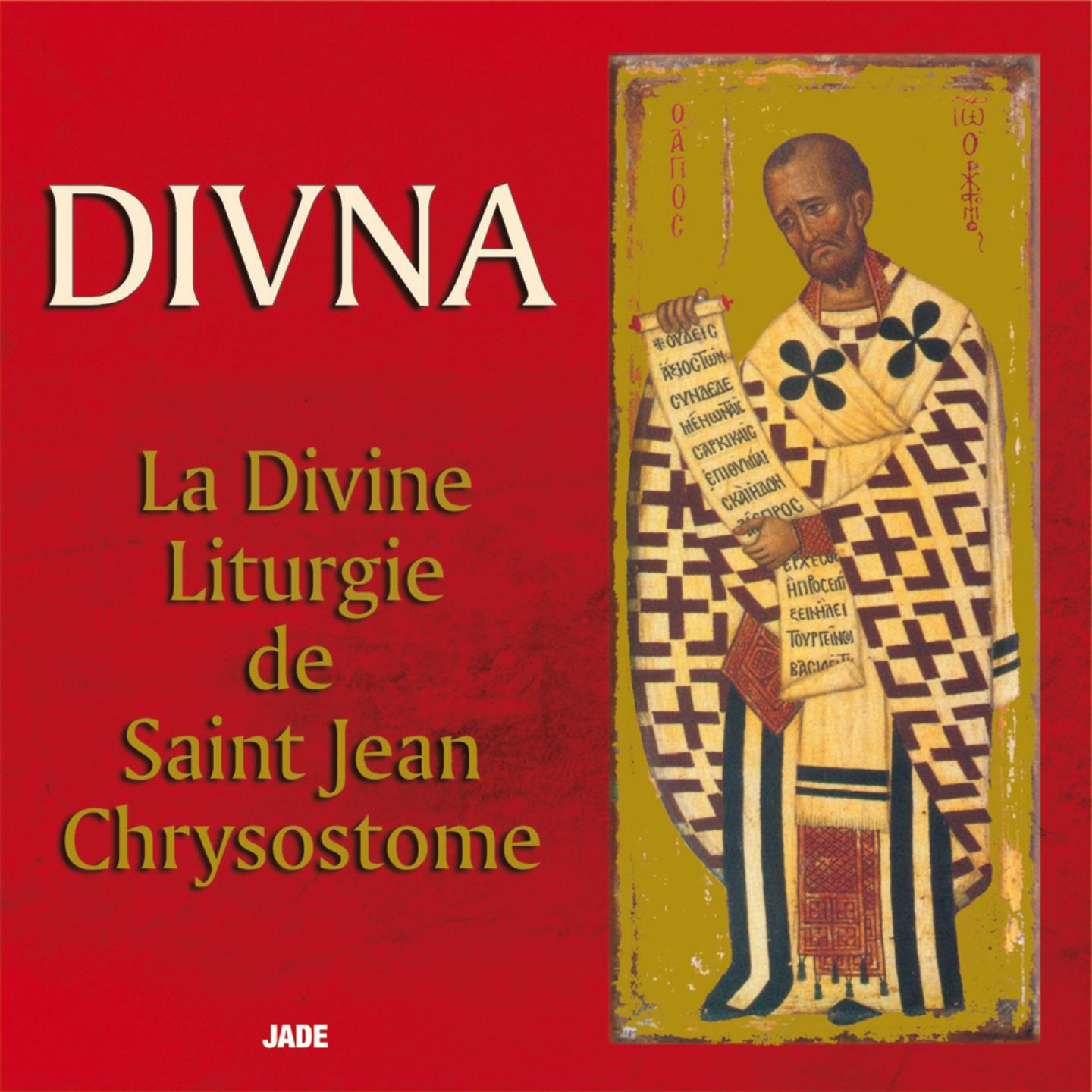 La Divine Liturgie de Saint Jean Chrysostome