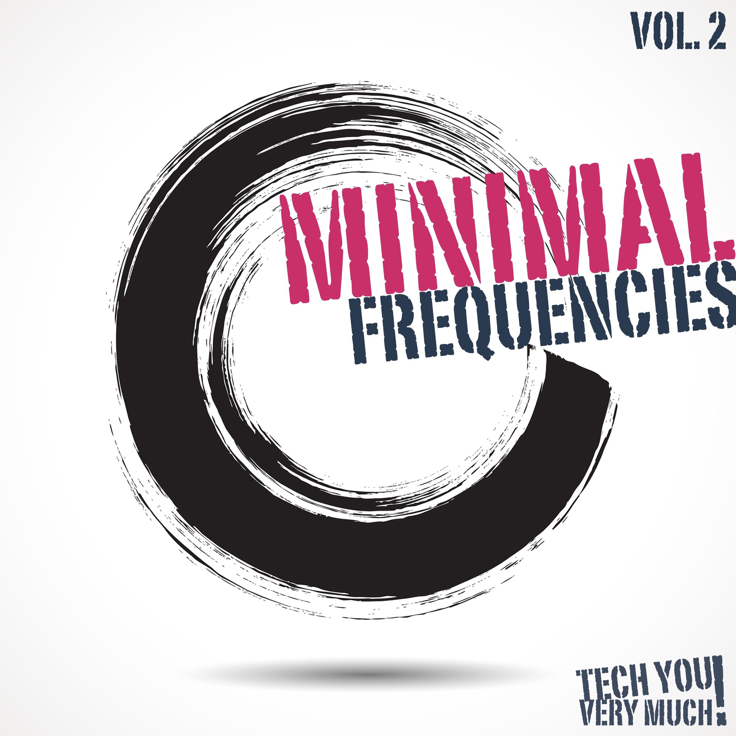 Minimal Frequencies, Vol. 2