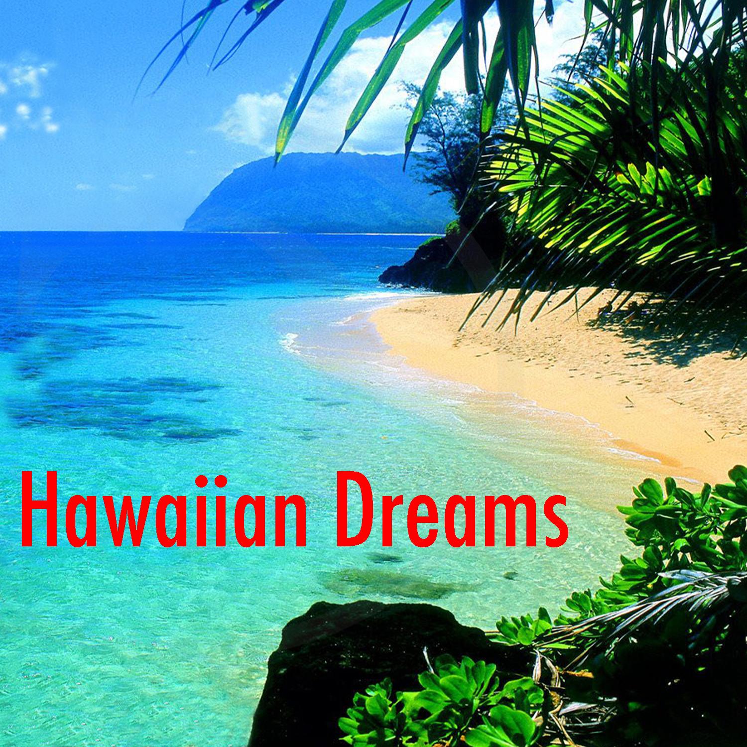 Hawaiian Dreams