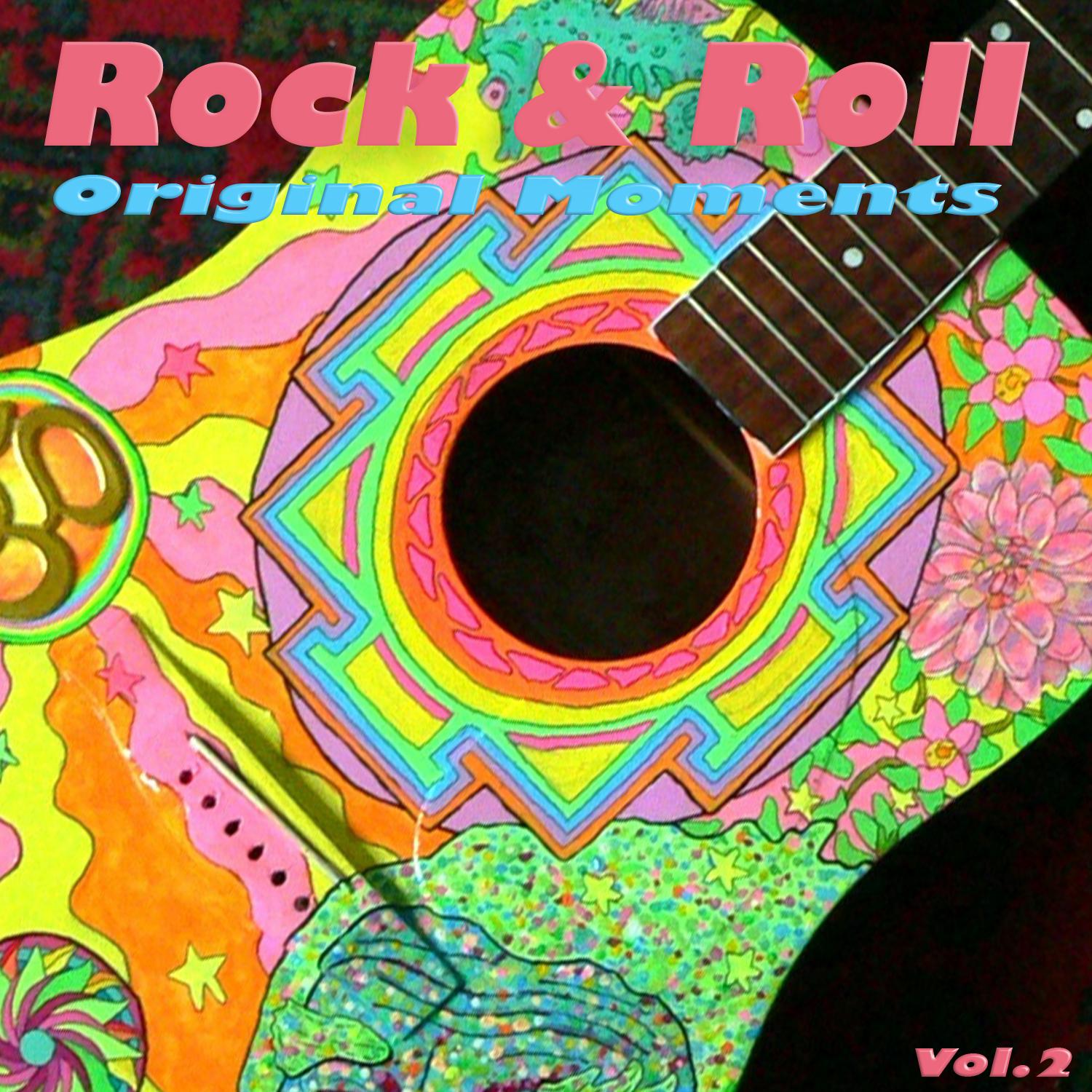 Rock & Roll, Original Moments, Vol. 2