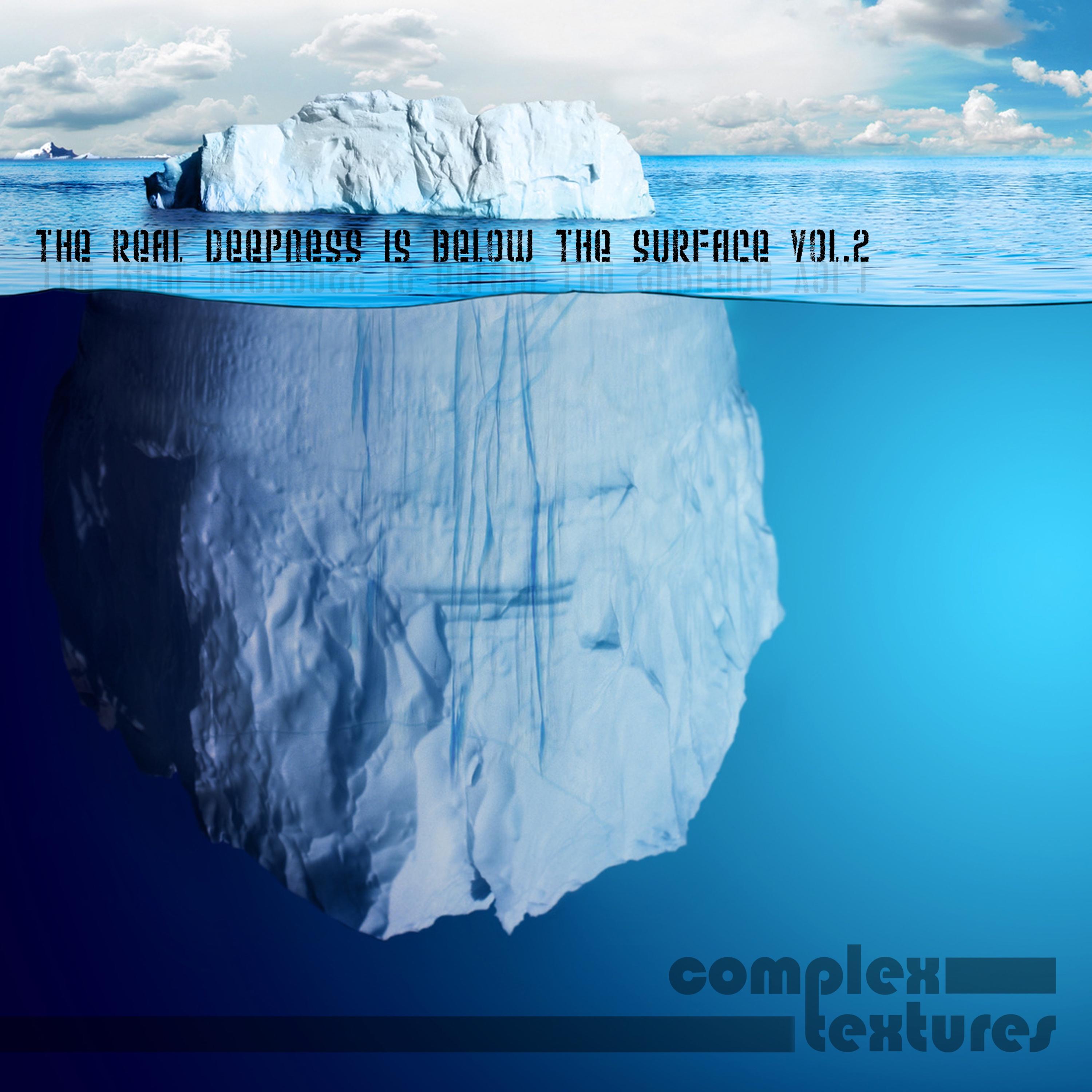The Real Deepness Is Below the Surface, Vol. 2