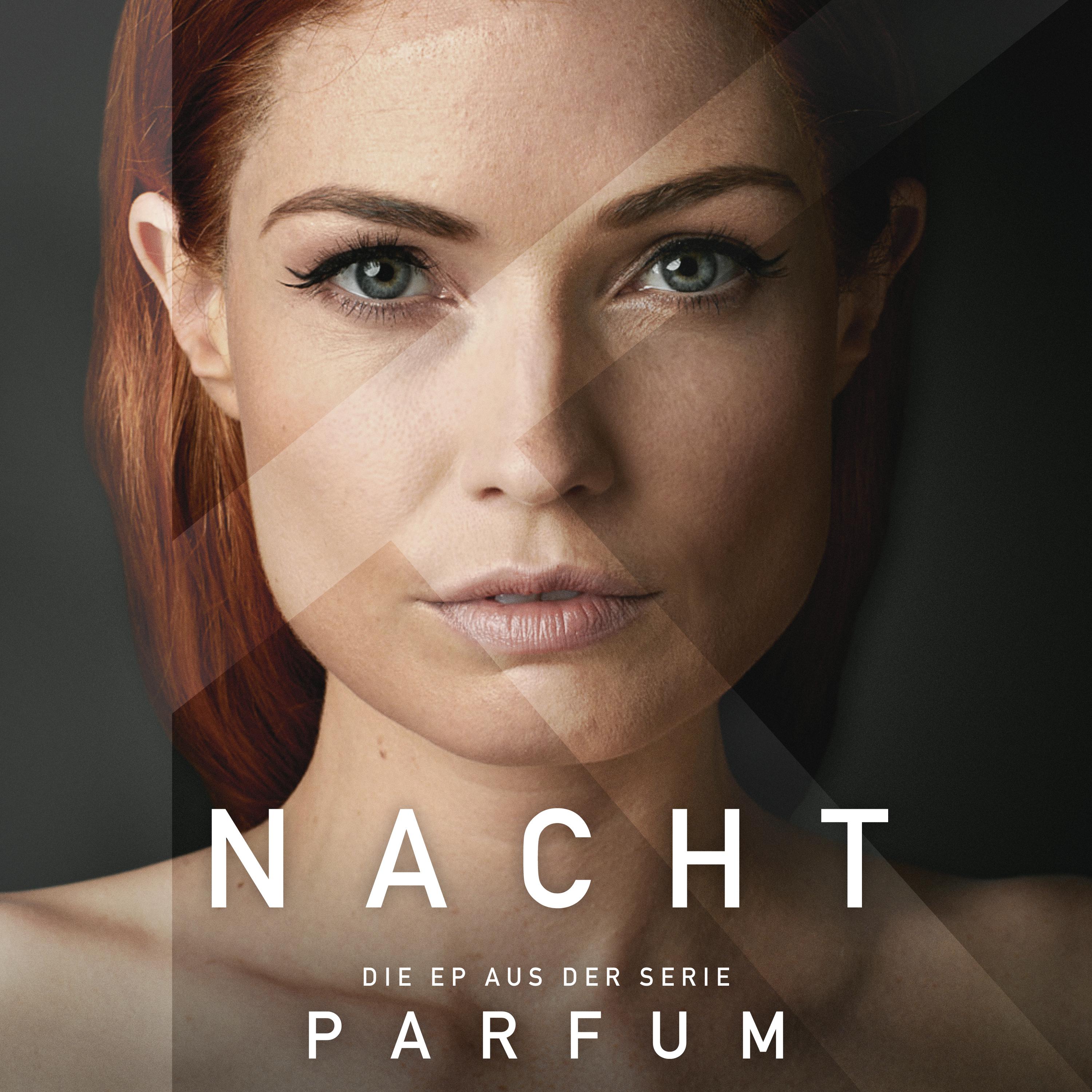 Nacht - EP (aus der Serie PARFUM)