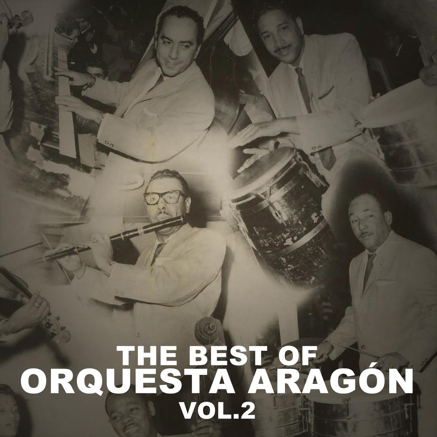 The Best Of Orquesta Arago n, Vol. 2