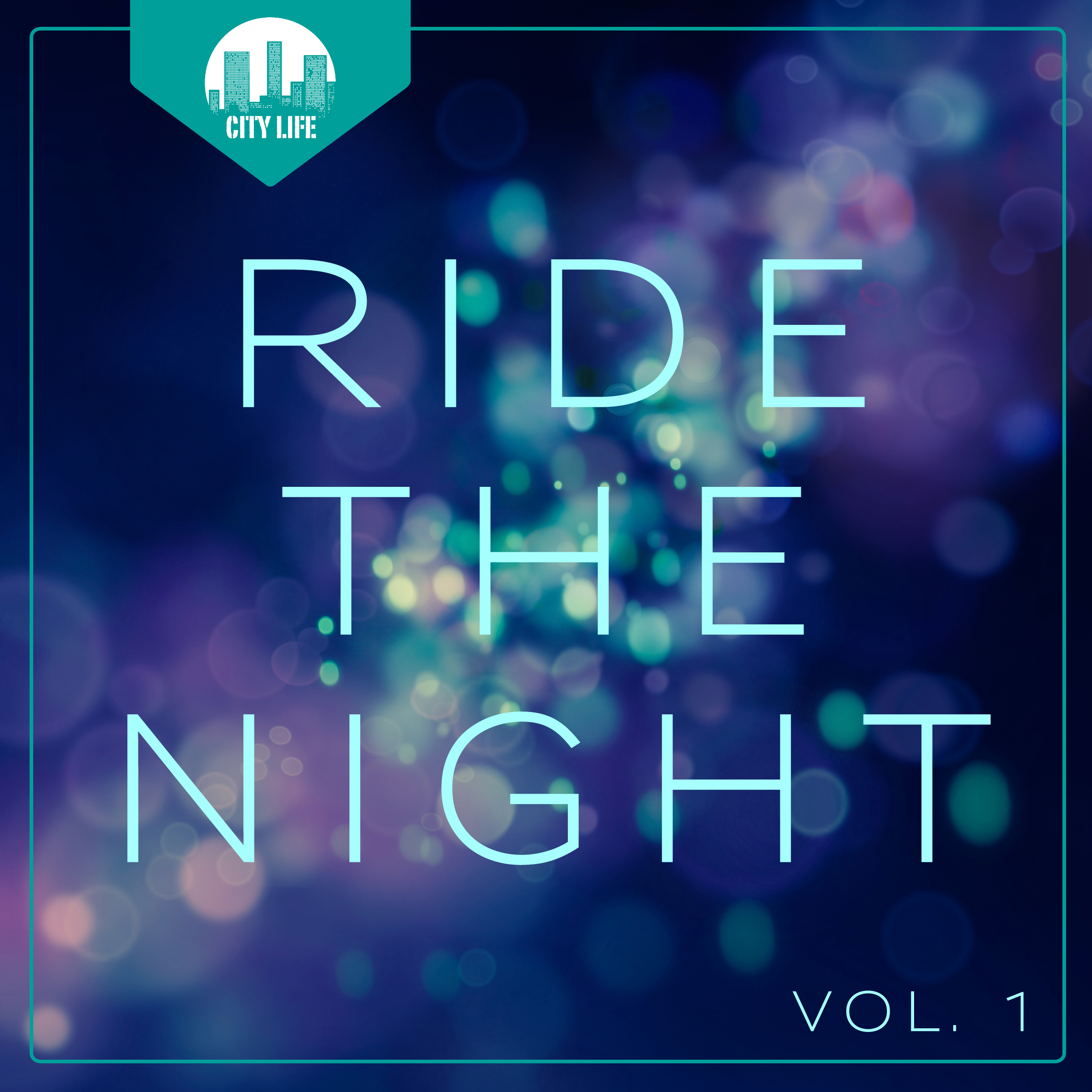 Ride the Night, Vol. 1