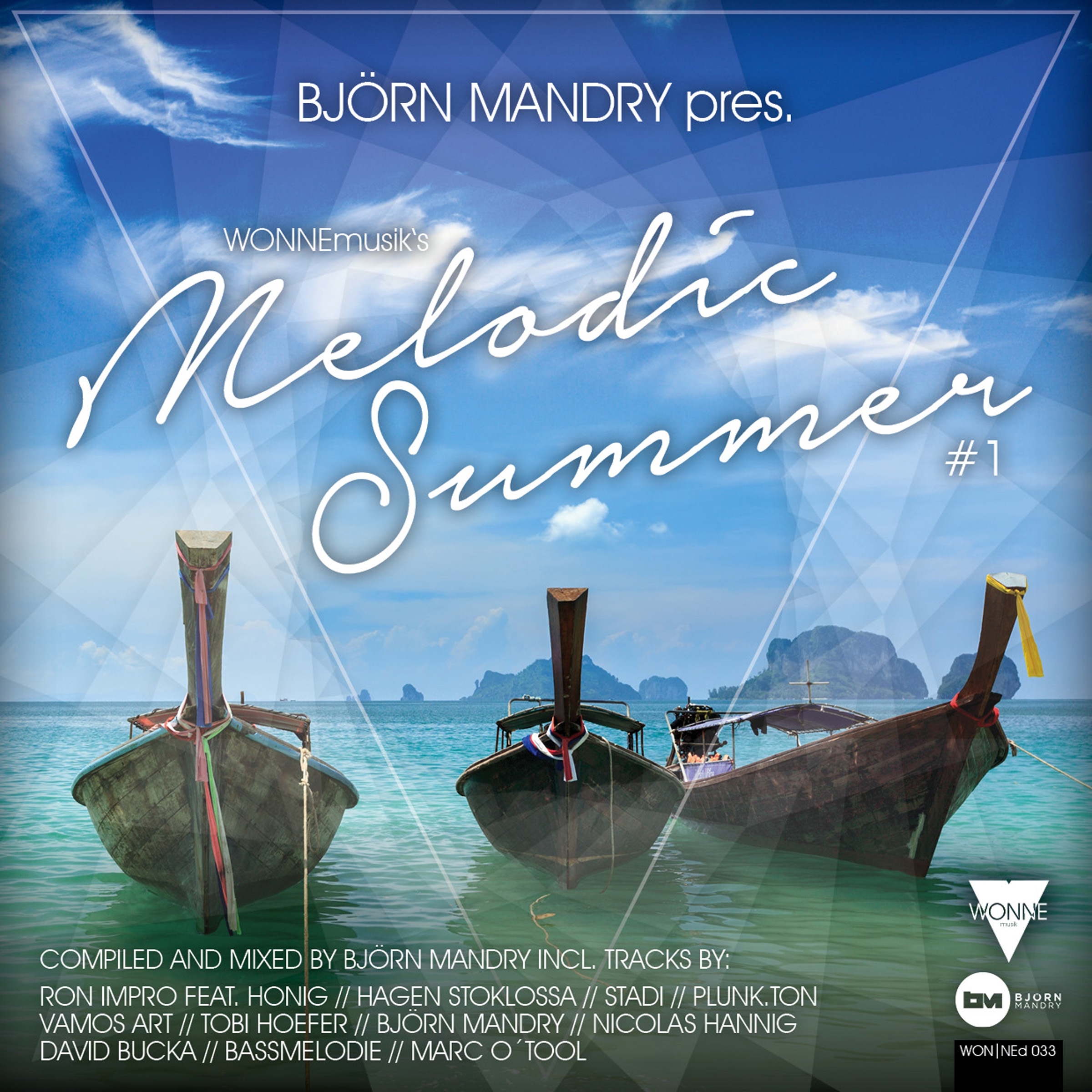 Bj rn Mandry Pres. WONNEmusik' s Melodic Summer 1