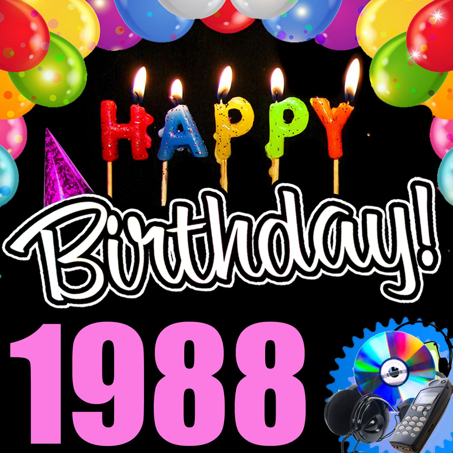 Happy Birthday 1988