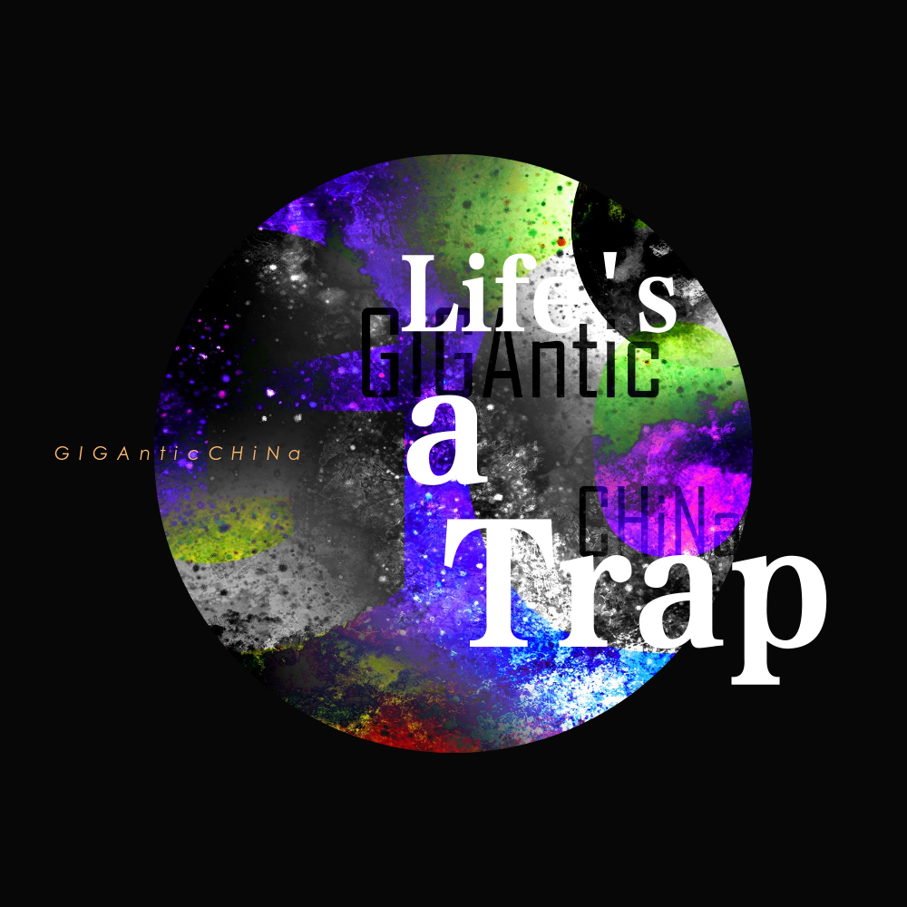 Life's a Trap