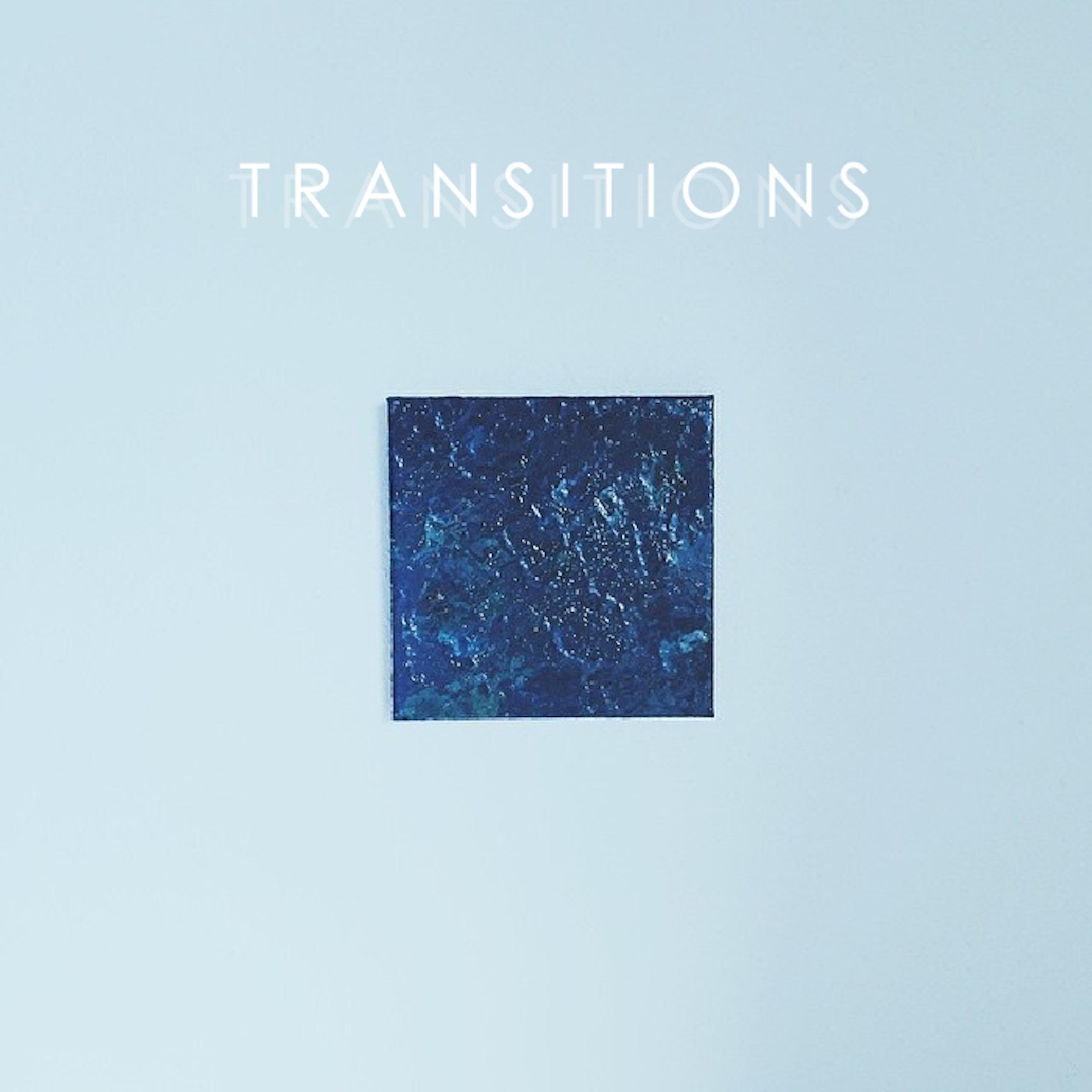 Transitions