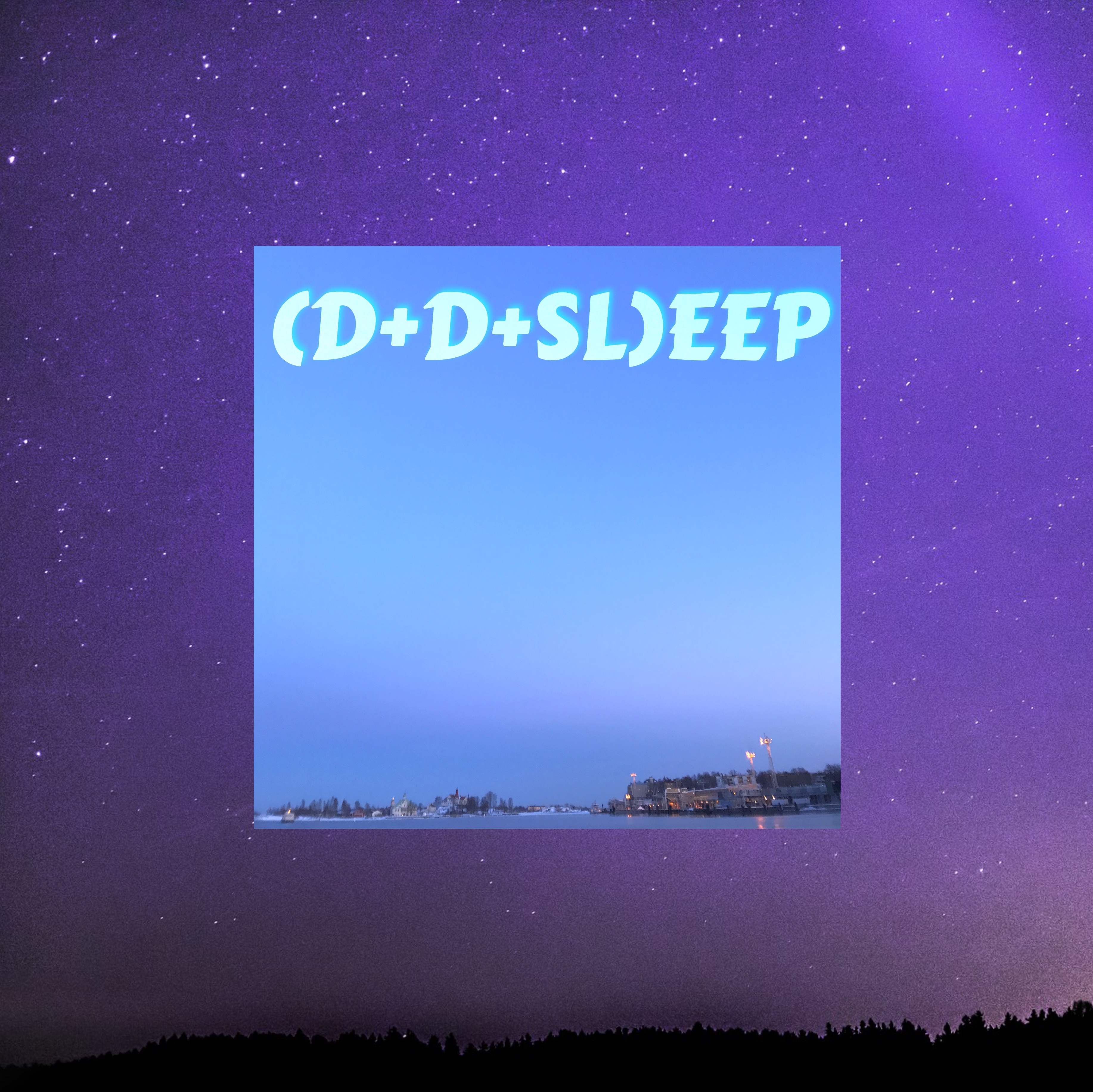 DEEP DEEP SLEEP