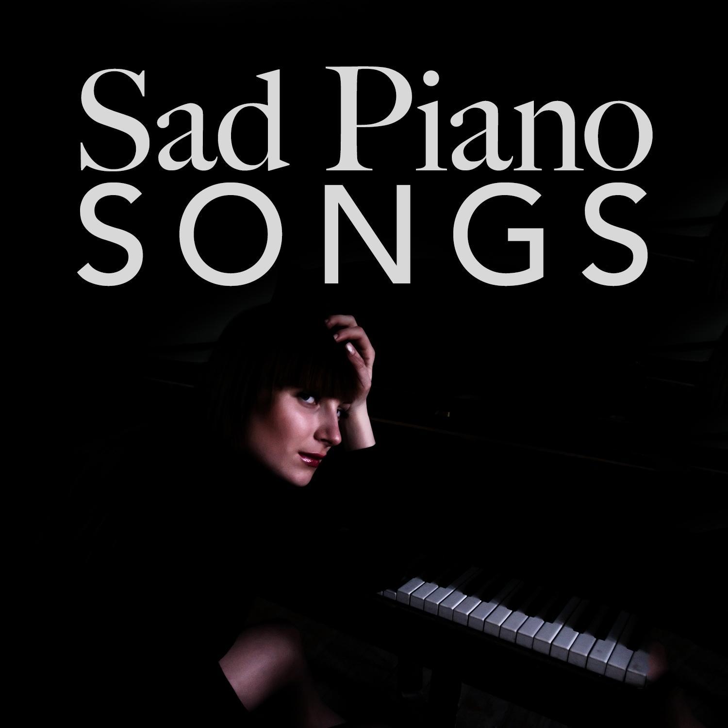 Sad Piano Songs