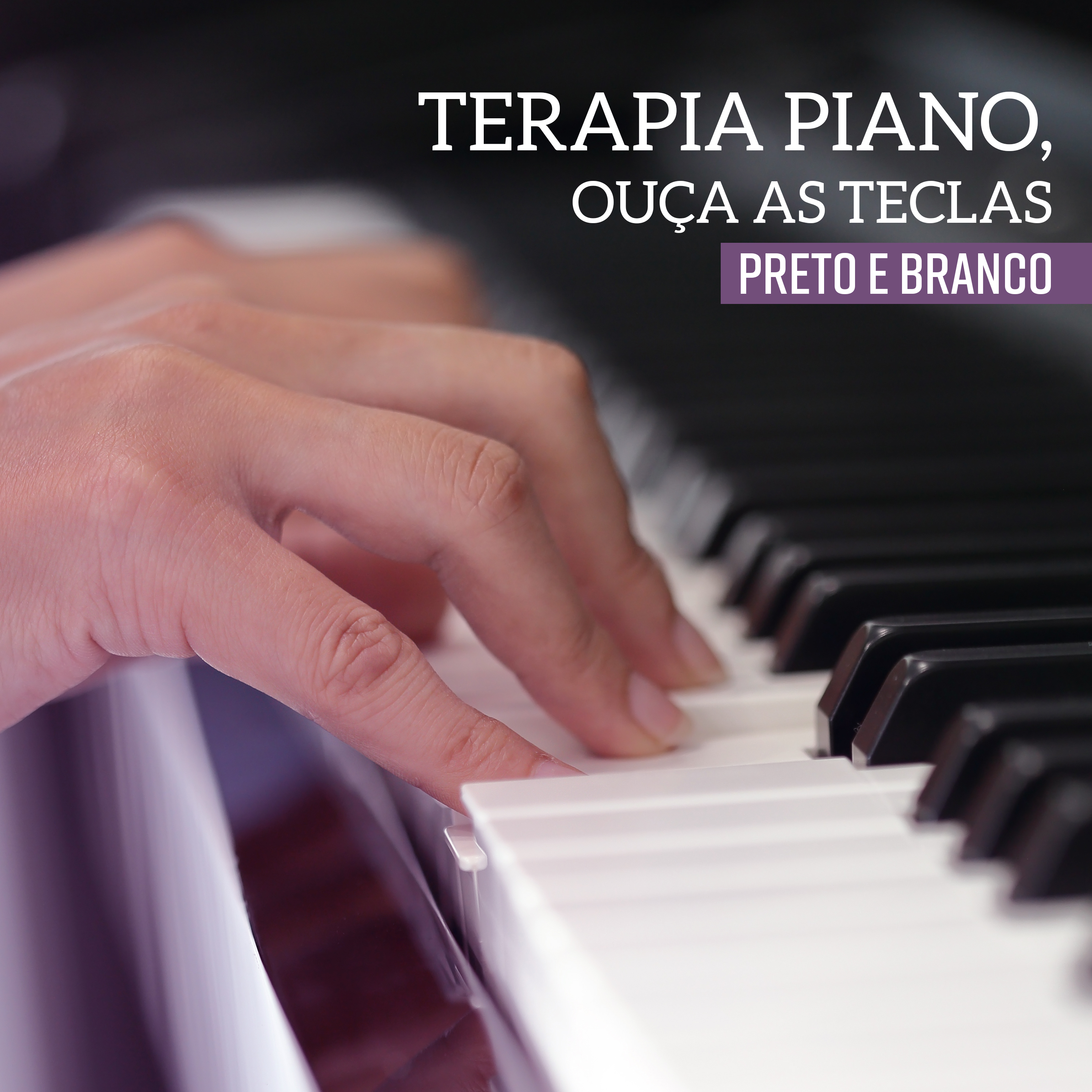 Terapia Piano, Ou a as teclas preto e branco