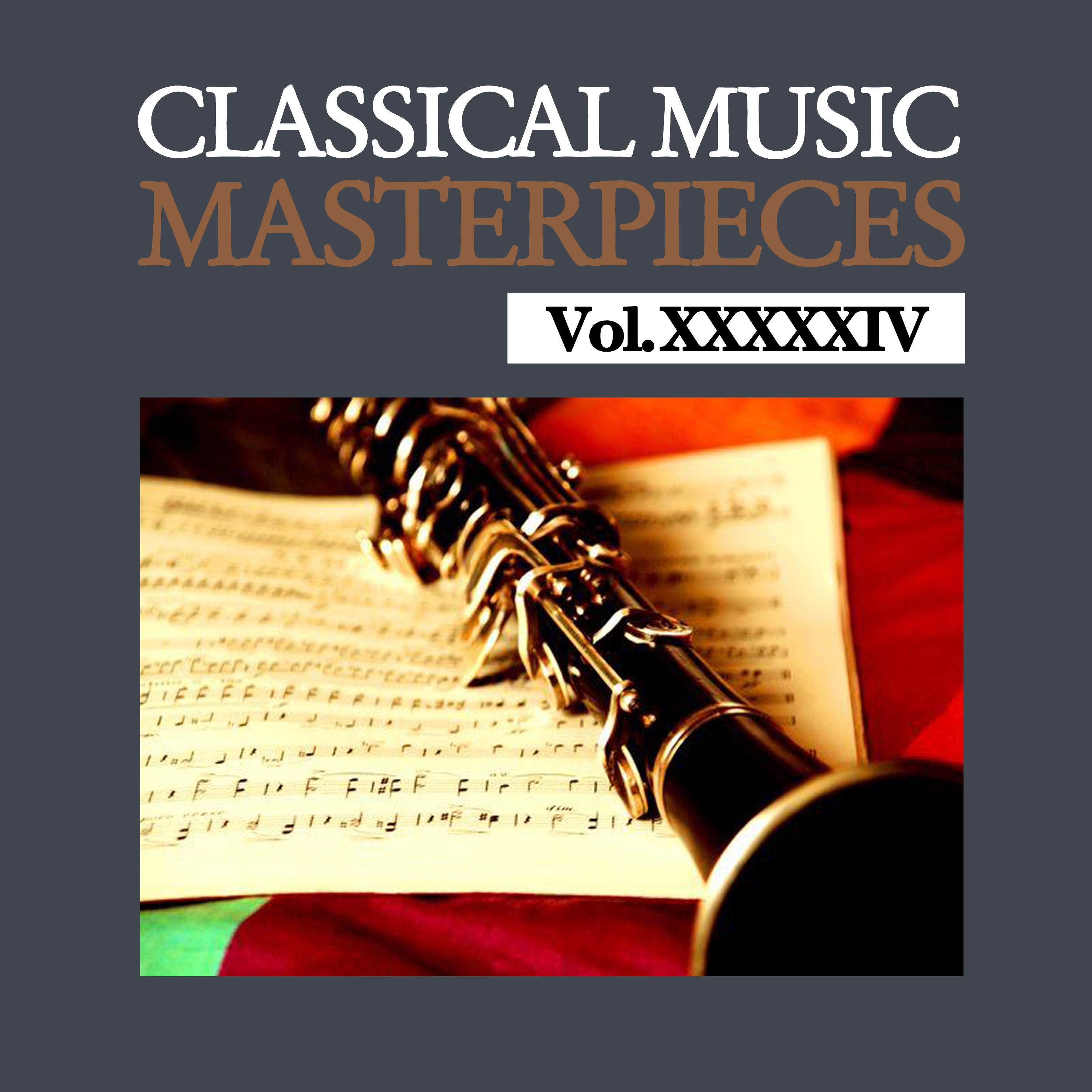 Classical Music Masterpieces, Vol. XXXXXIV