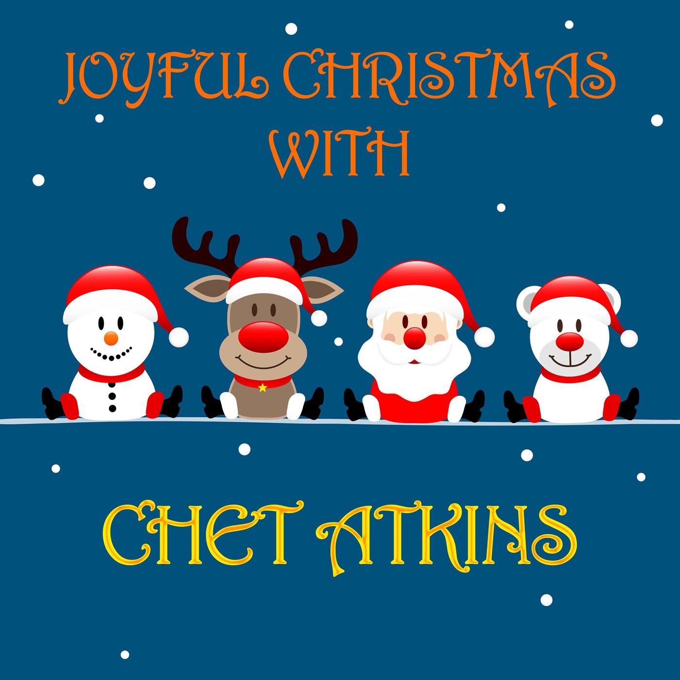 Joyful Christmas With Chet Atkins