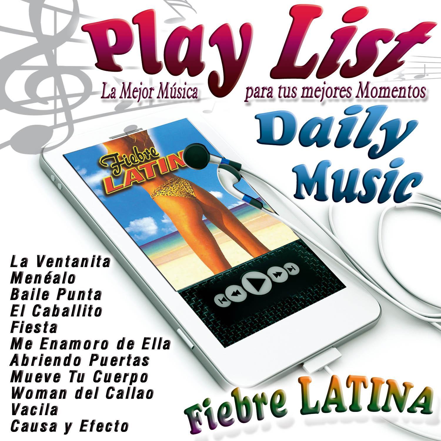 Play List Fiebre Latina