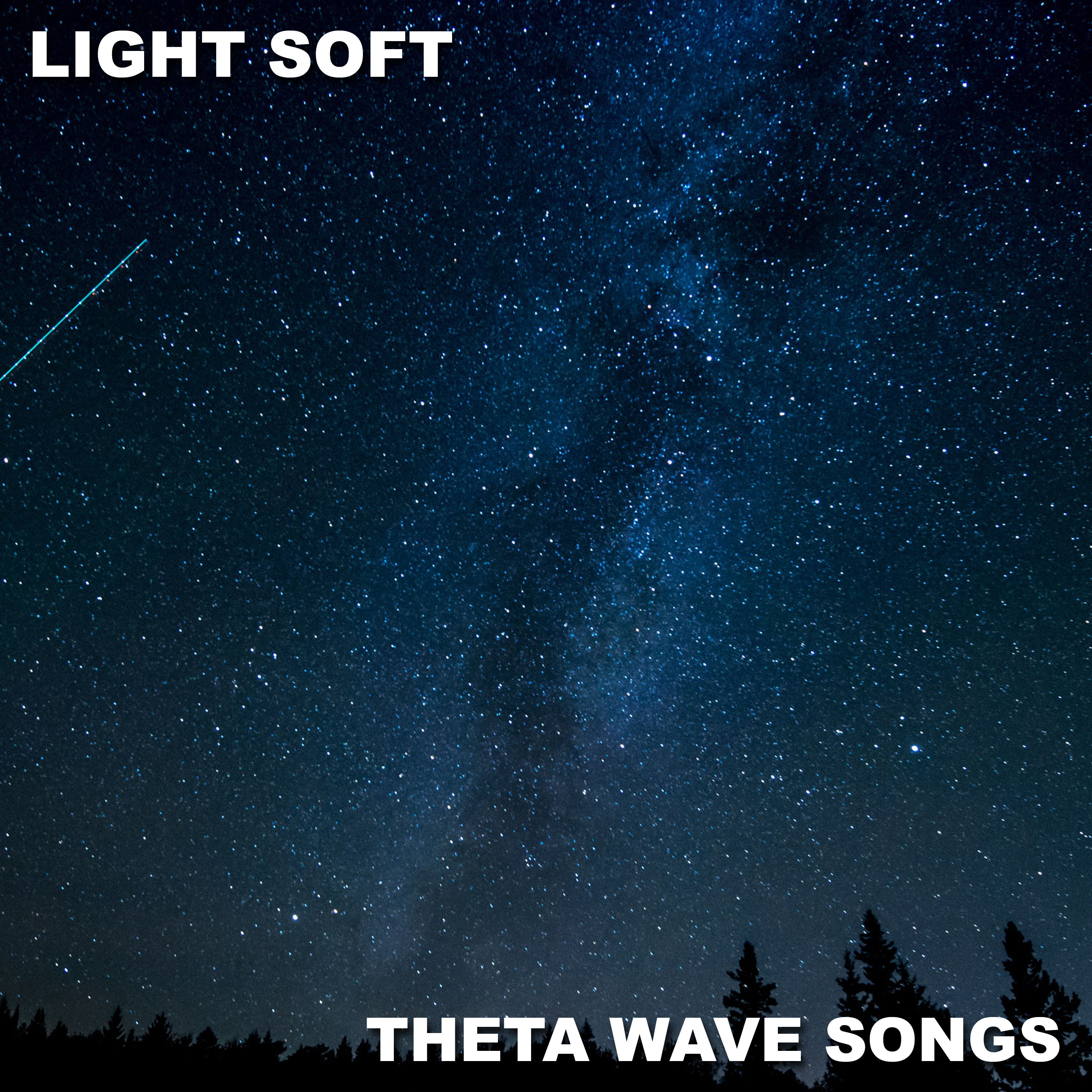 #11 Light Soft Theta Wave Songs