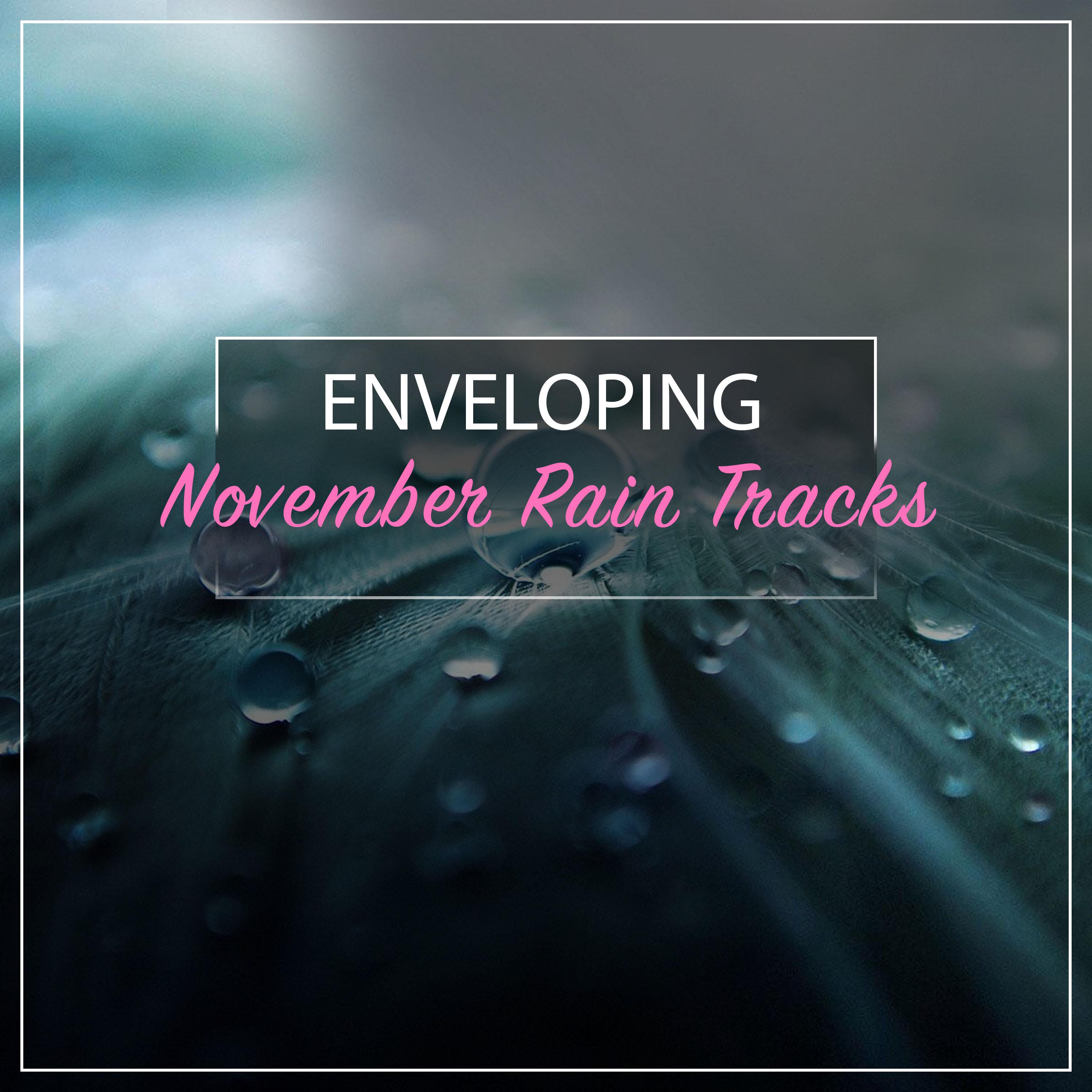 #15 Enveloping November Rain Tracks