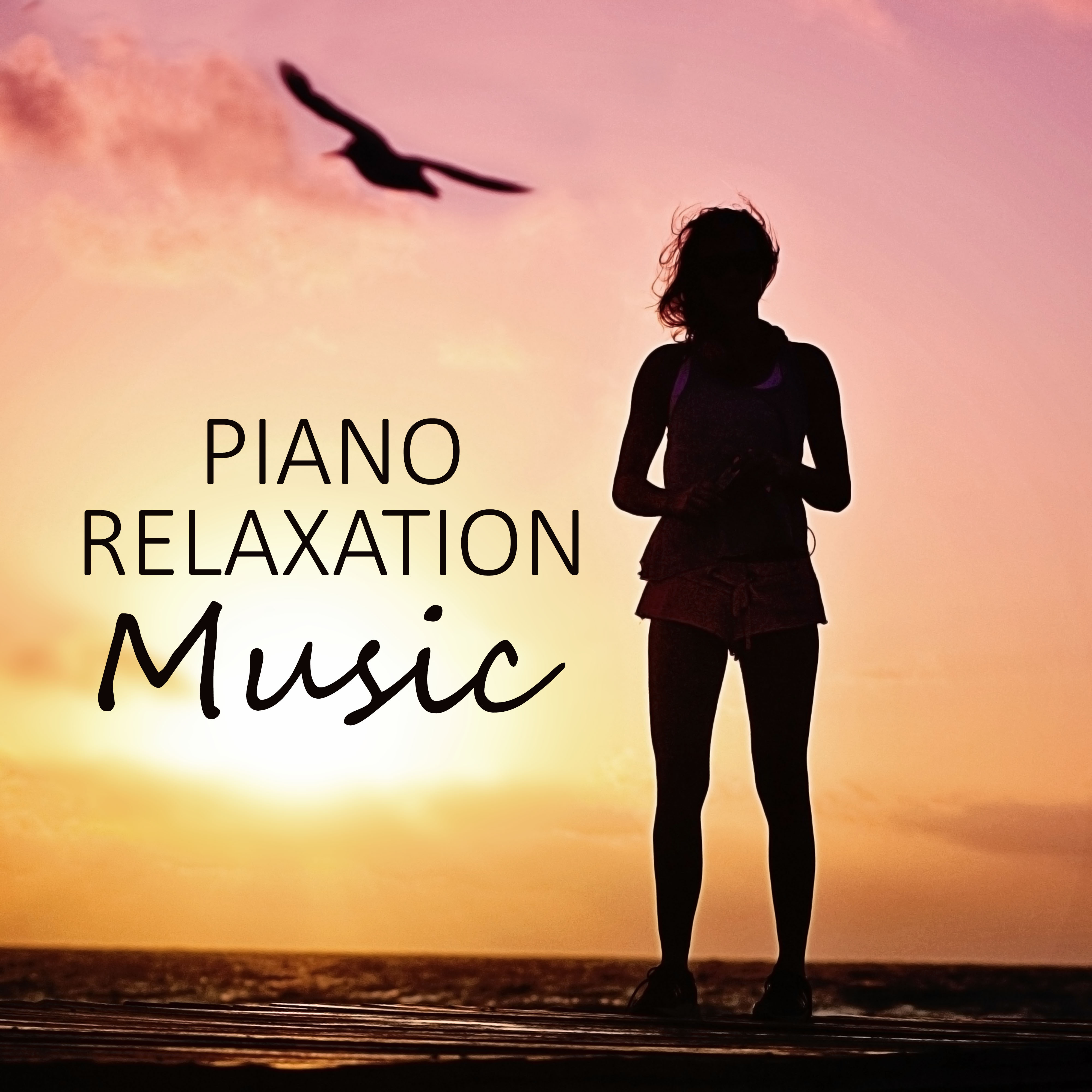 Piano Relaxation Music  Beautiful Piano Sounds to Relax, Music for Healing Through Sound and Touch, Therapeutic Massage, Day Spa and Relaxation