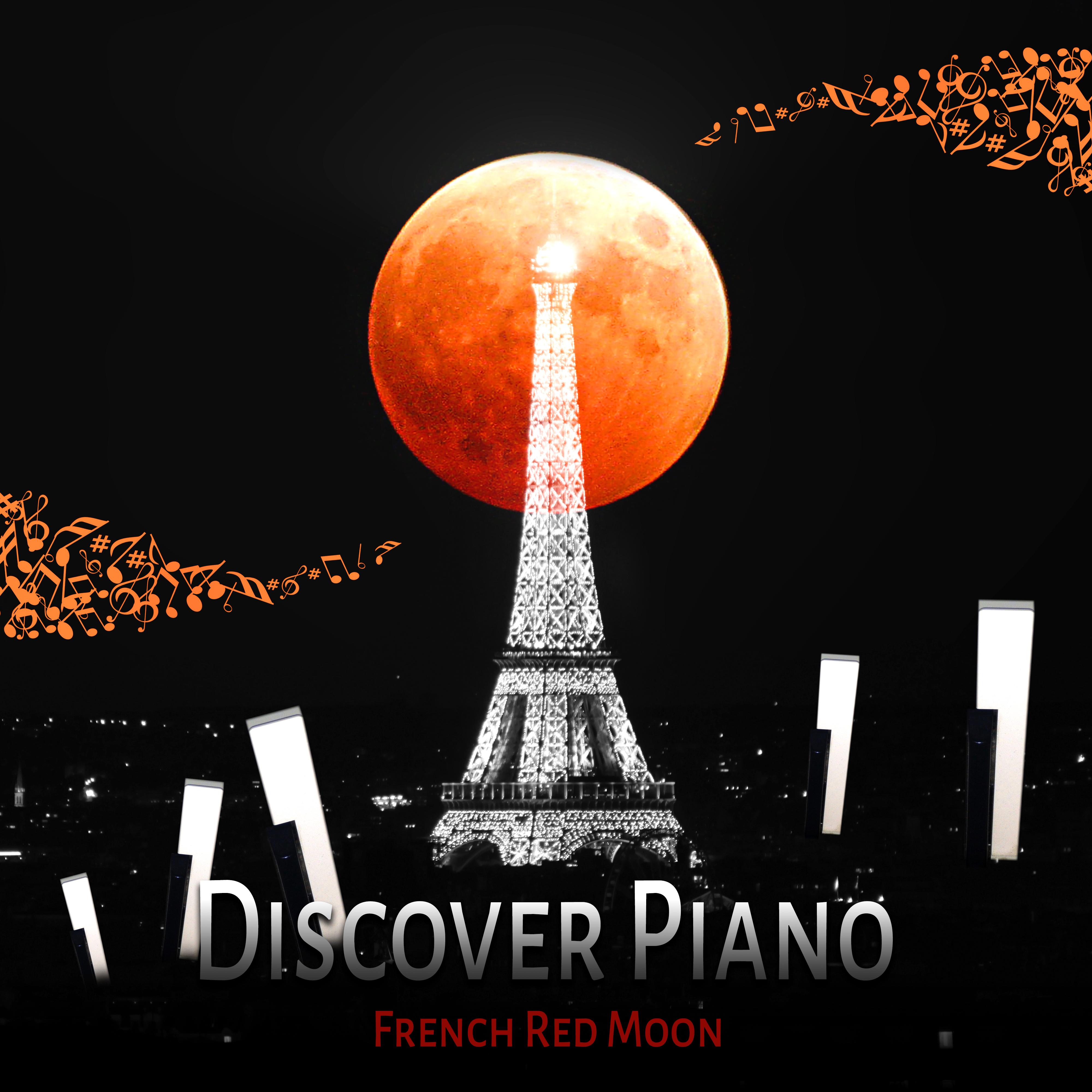 Discover Piano  French Red Moon  Romantic Piano Music, Love Novels, Moon Rise, Eternal Flame, Piano Pieces, Jazz Oasis
