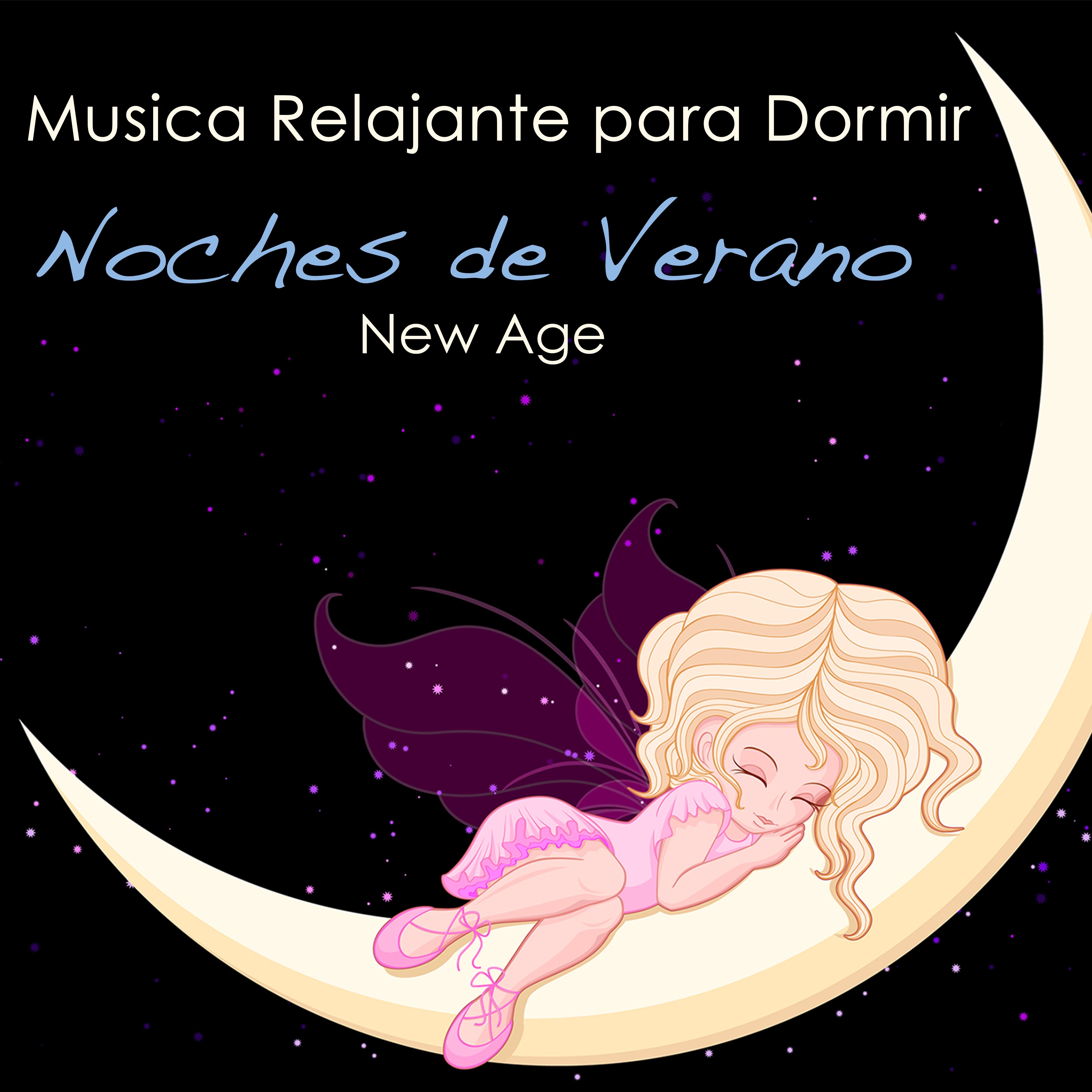 Noches de Verano New Age  Mu sica Relajante para Dormir